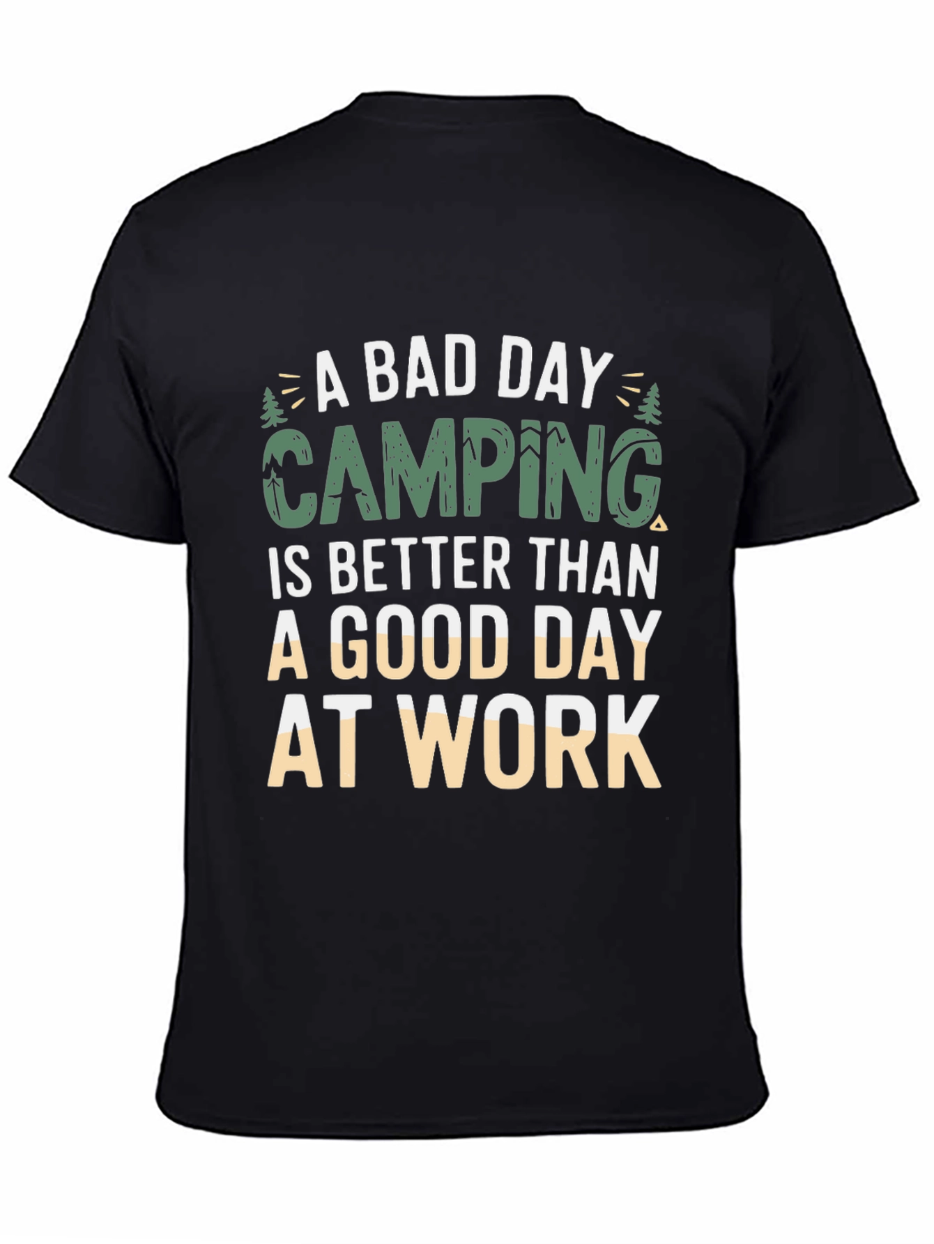 Black Camping Is Better Than Work T-Shirt view 4