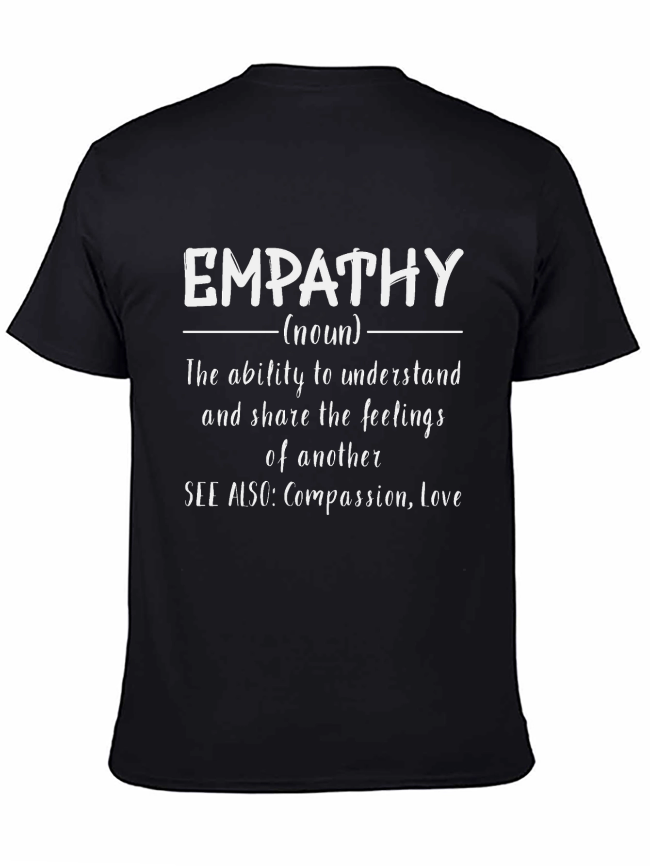 Black Empathy Definition T-Shirt - Compassion and Love view 4
