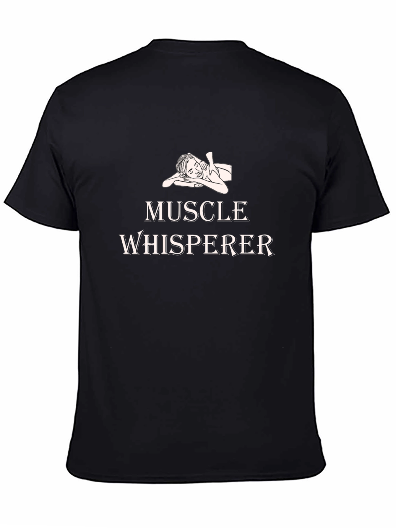 Muscle Whisperer Massage Therapy T-Shirt - 4