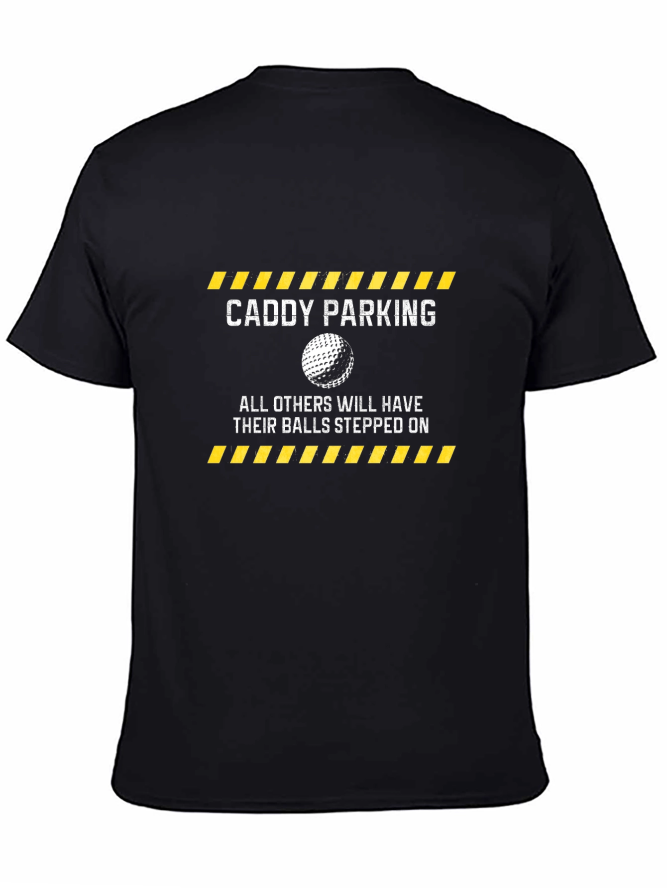 Black Caddy Parking Funny Golf T-Shirt view 4