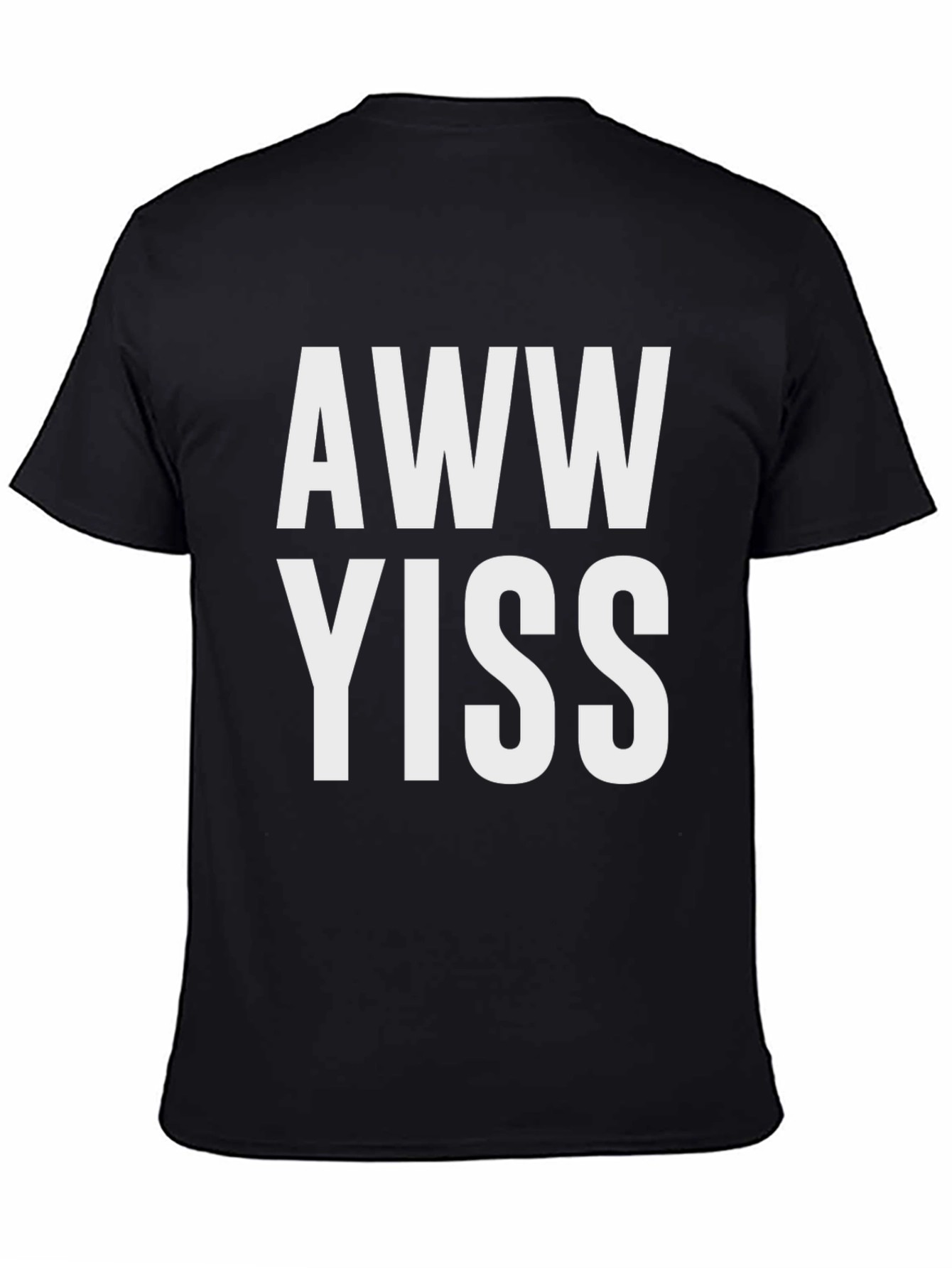 Black Aww Yiss Graphic T-Shirt - Novelty Tee view 4