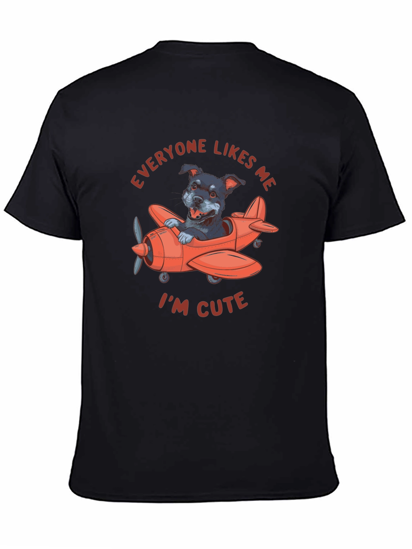 Black Dog Pilot T-Shirt - "Everyone Likes Me" view 4