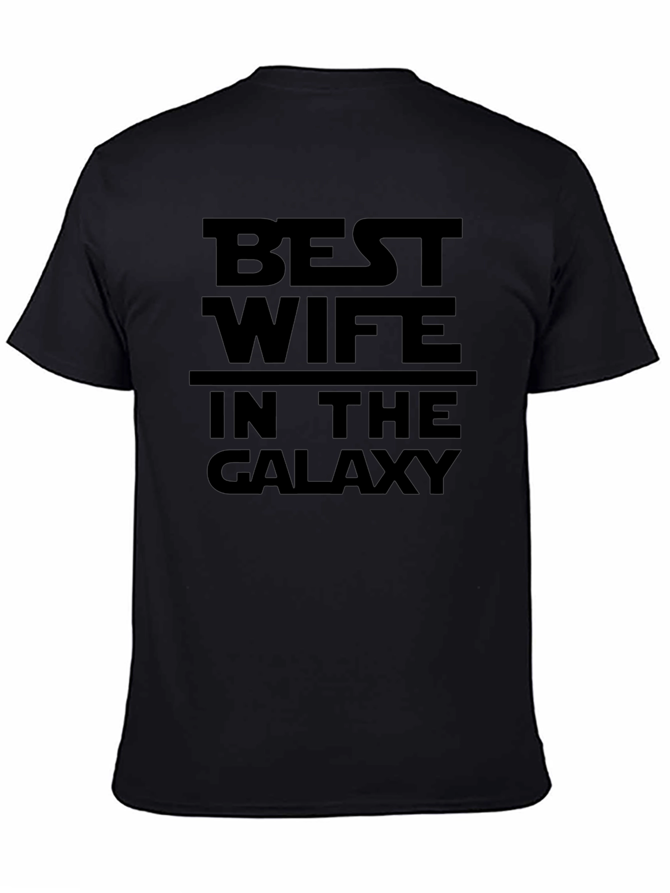 Black Best Wife in the Galaxy Black T-Shirt view 4