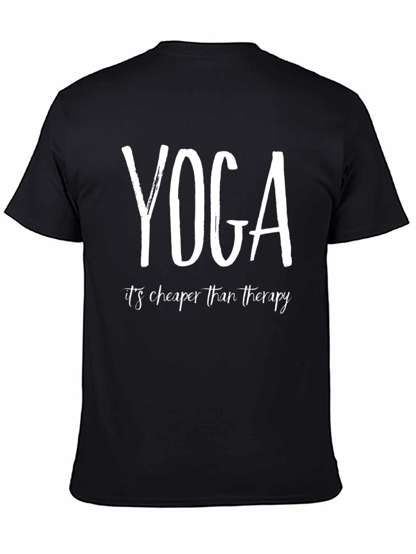 Black Yoga is Cheaper Than Therapy - Unisex T-Shirt view 4