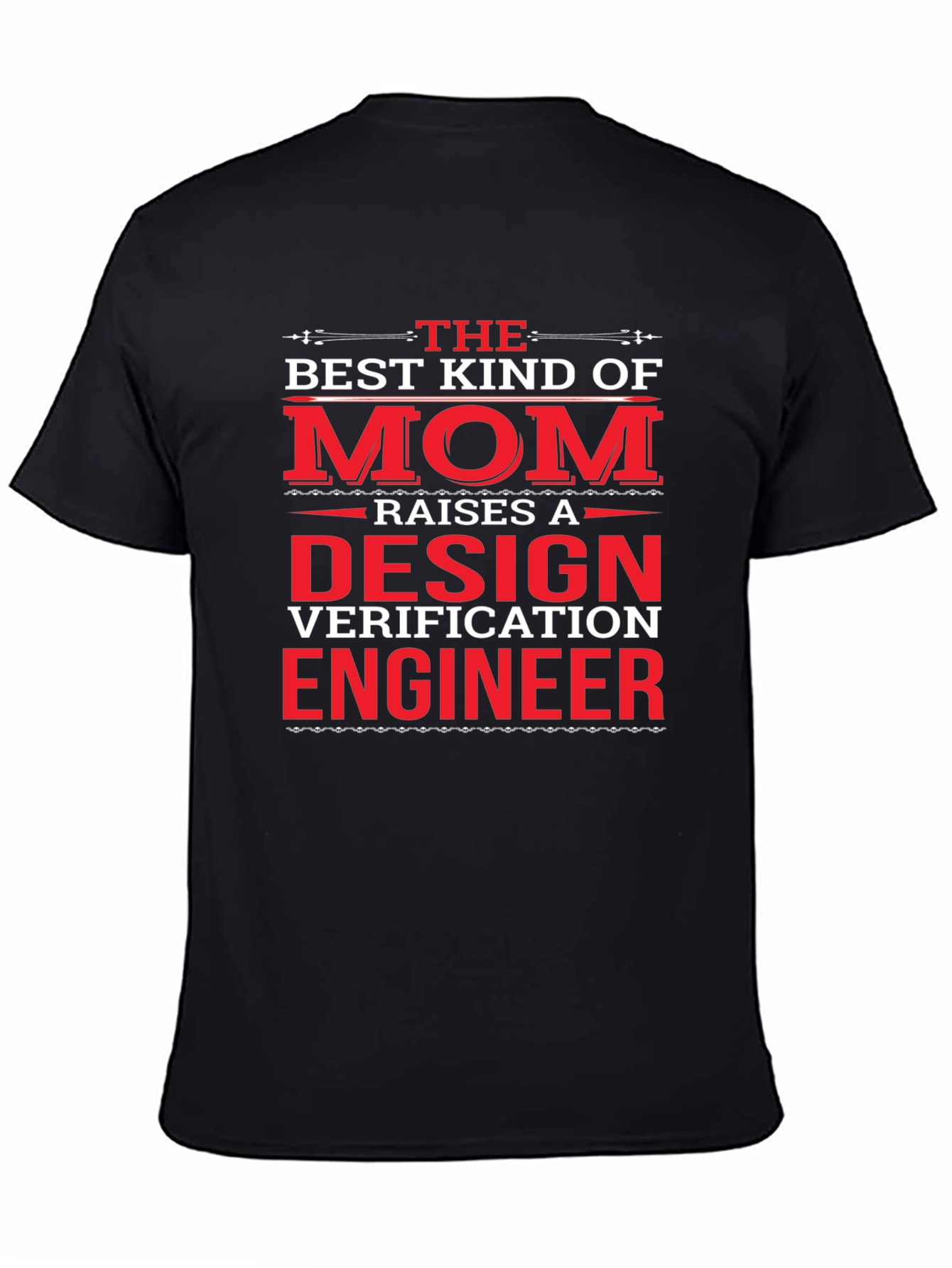 Black Design Verification Engineer Mom T-Shirt view 4