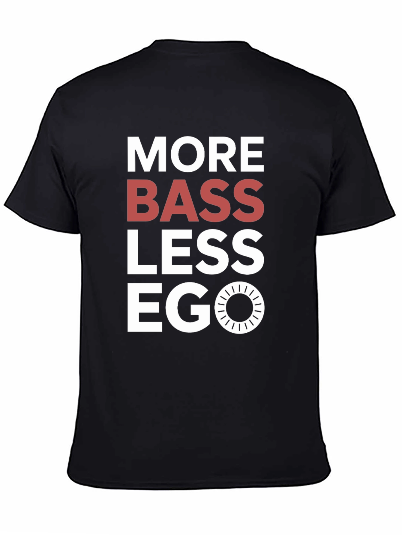 Black More Bass Less Ego Graphic T-Shirt view 4