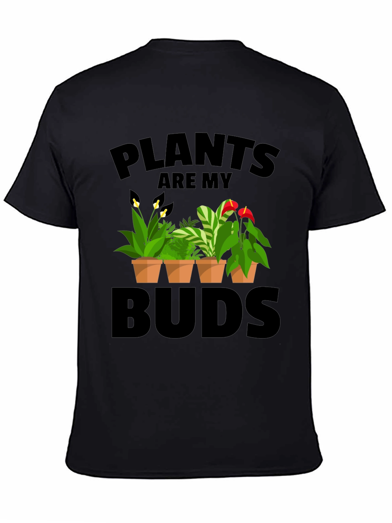 Black Plants Are My Buds Graphic T-Shirt view 4