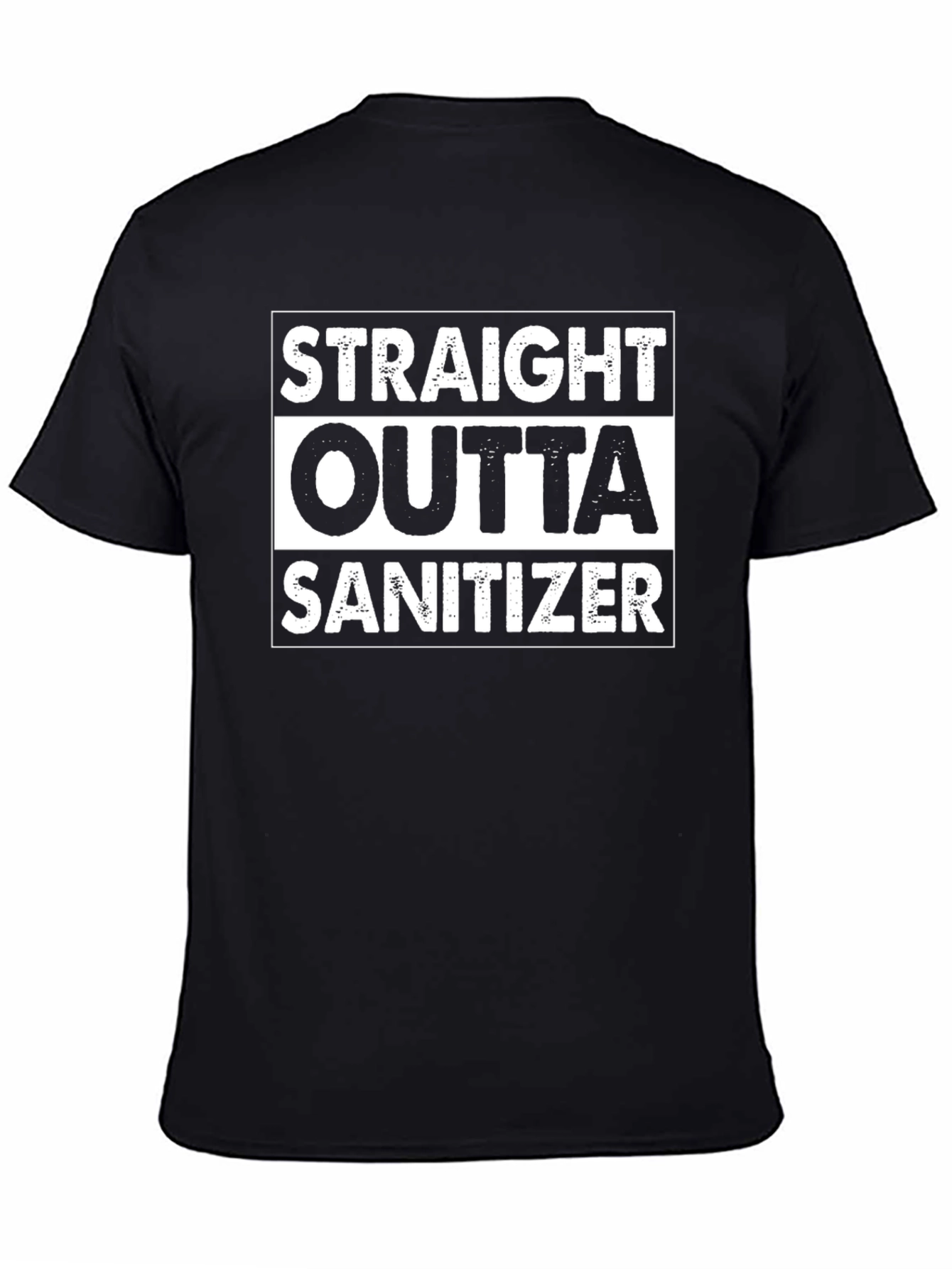Black Straight Outta Sanitizer T-Shirt - Novelty Pandemic Humor view 4