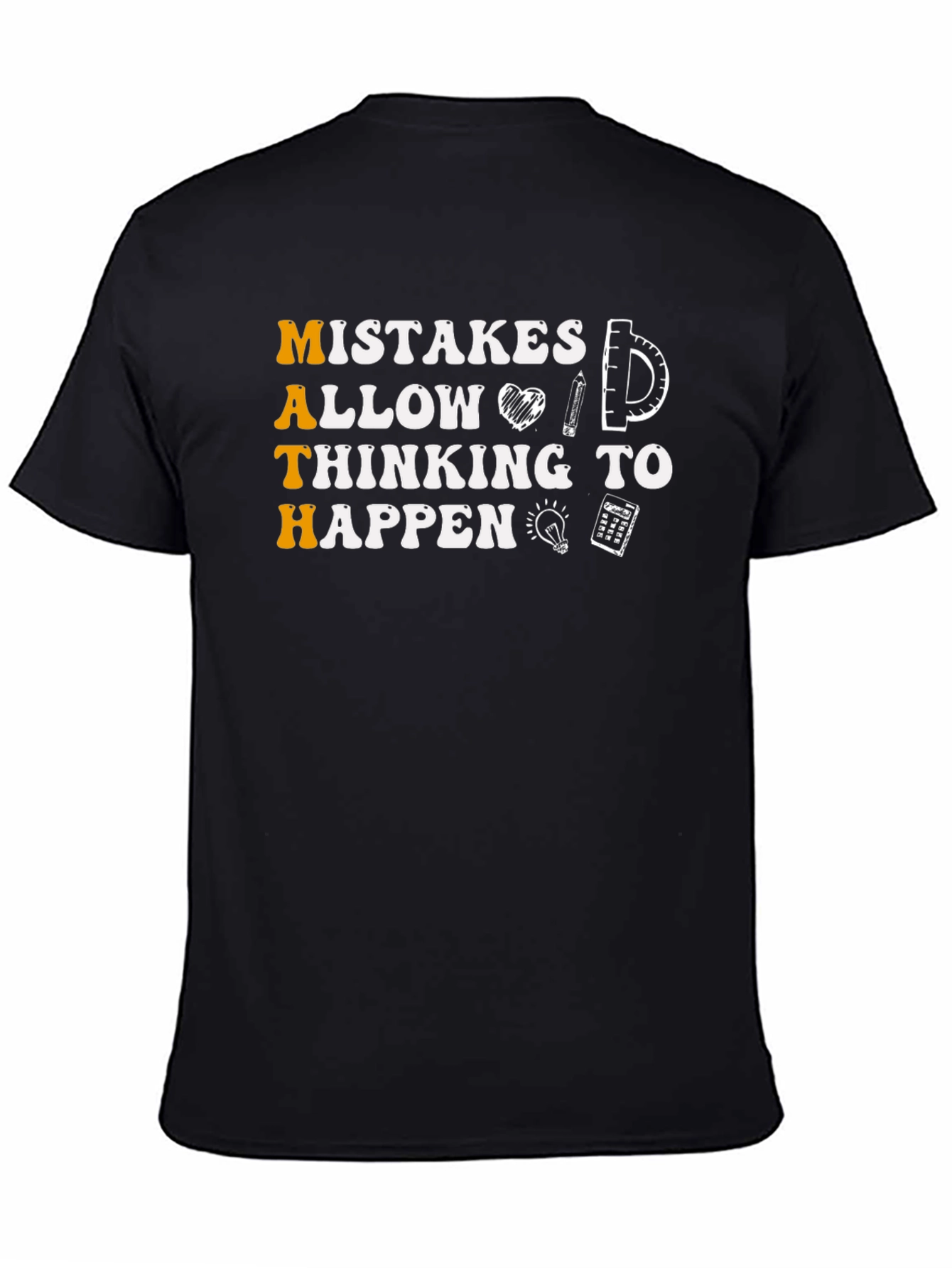 Black Math Mistakes Allow Thinking To Happen Black T-Shirt view 4