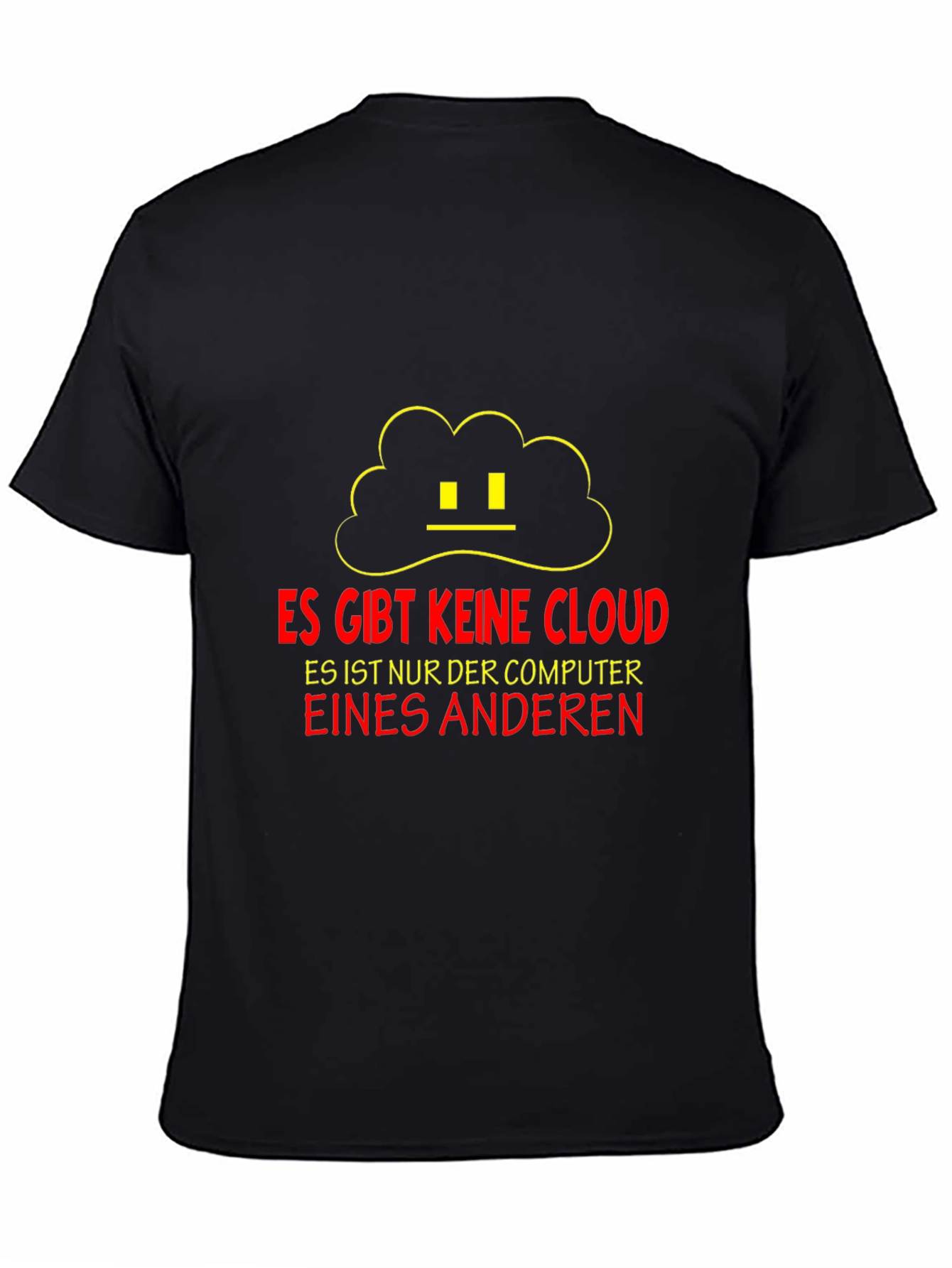 Black Funny Cloud Tech T-Shirt - No Cloud Just Another Computer view 4