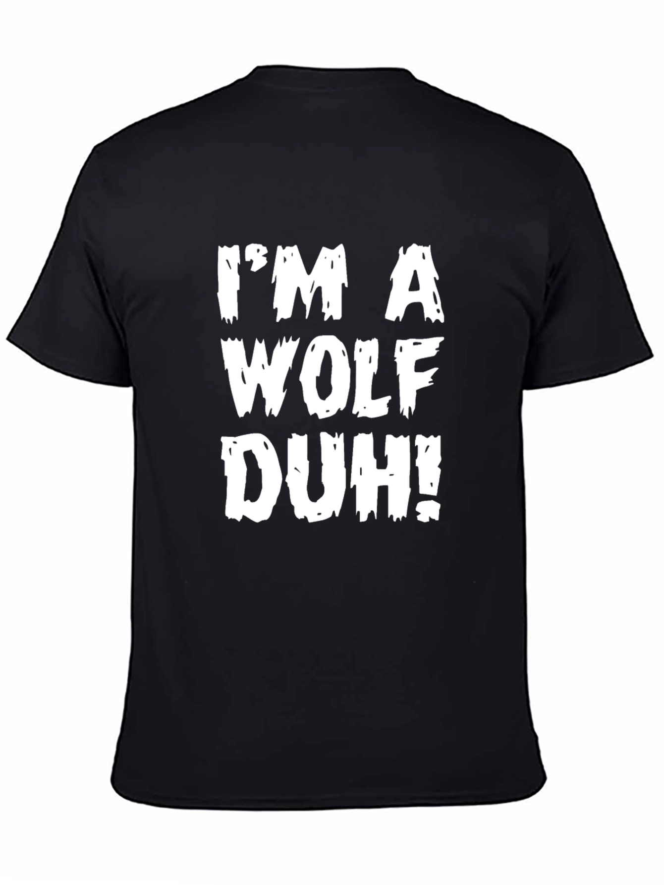 Black I'm A Wolf Duh! Graphic T-Shirt view 4