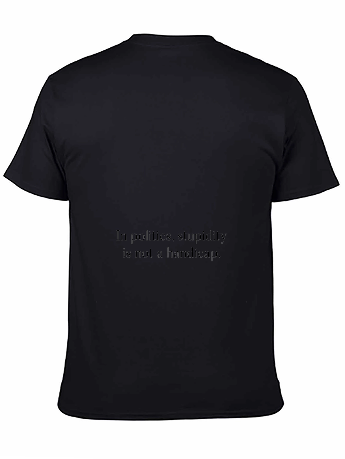 Black Political Humor T-Shirt - "Stupidity" Slogan view 4