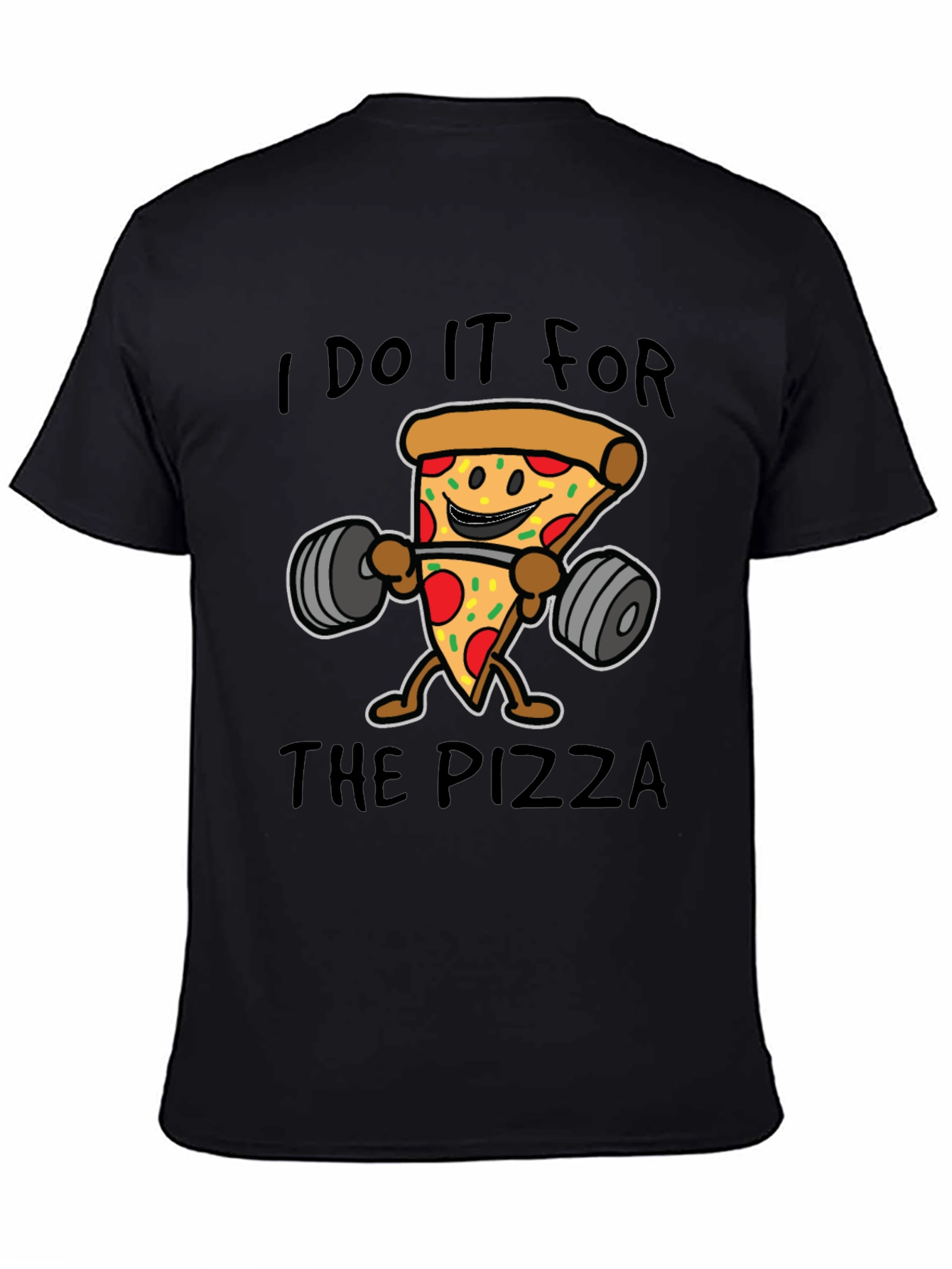 Black I Do It For The Pizza Black T-Shirt view 4