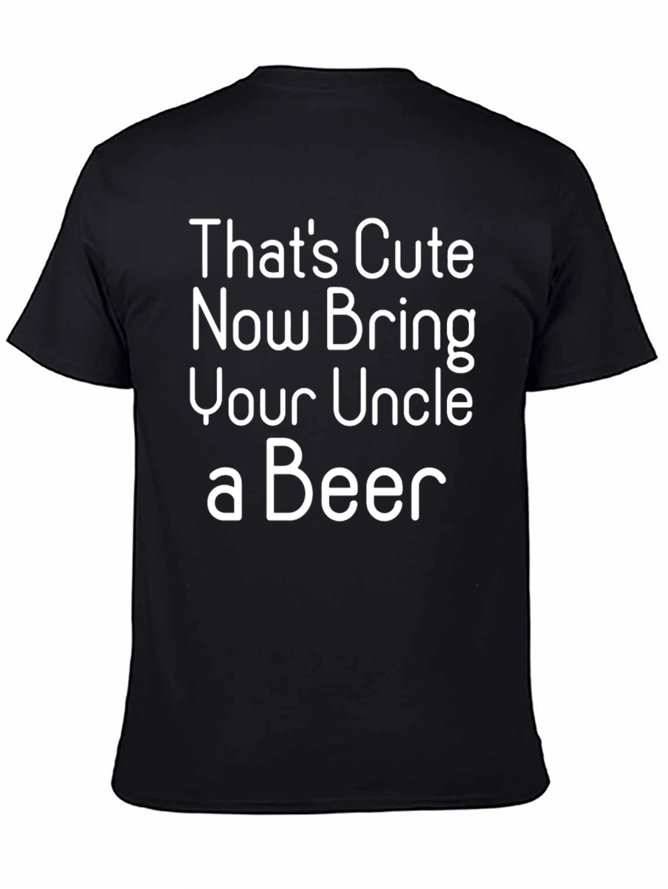 Black That's Cute Uncle Beer T-Shirt view 4
