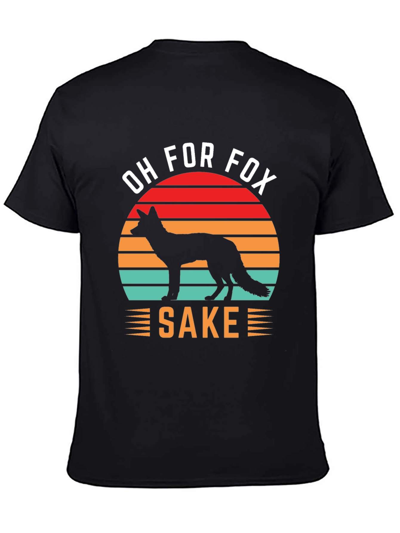 Black Oh For Fox Sake T-Shirt, Novelty Fox Lover Tee view 4