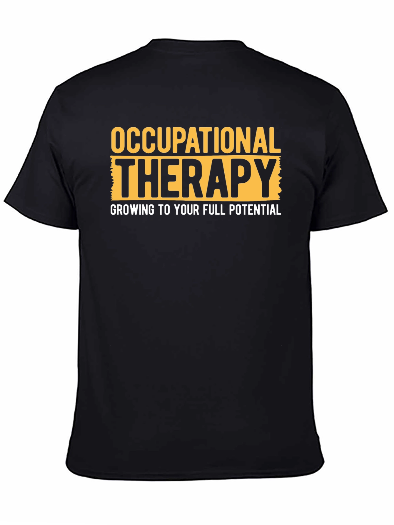 Black Occupational Therapy T-Shirt - Growing to Full Potential view 4
