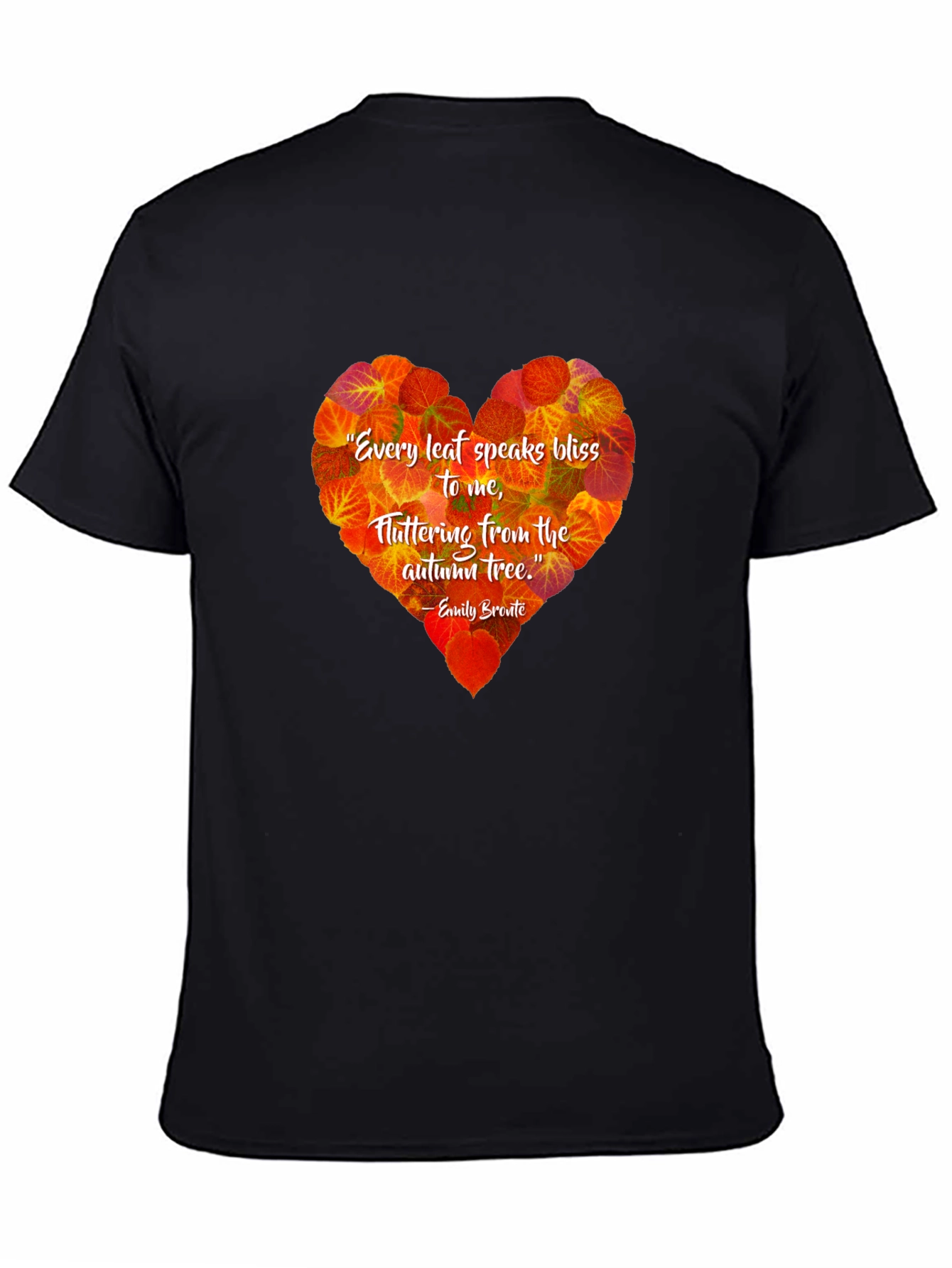 Black Autumn Leaf Heart T-Shirt - Emily Bronte Quote view 4