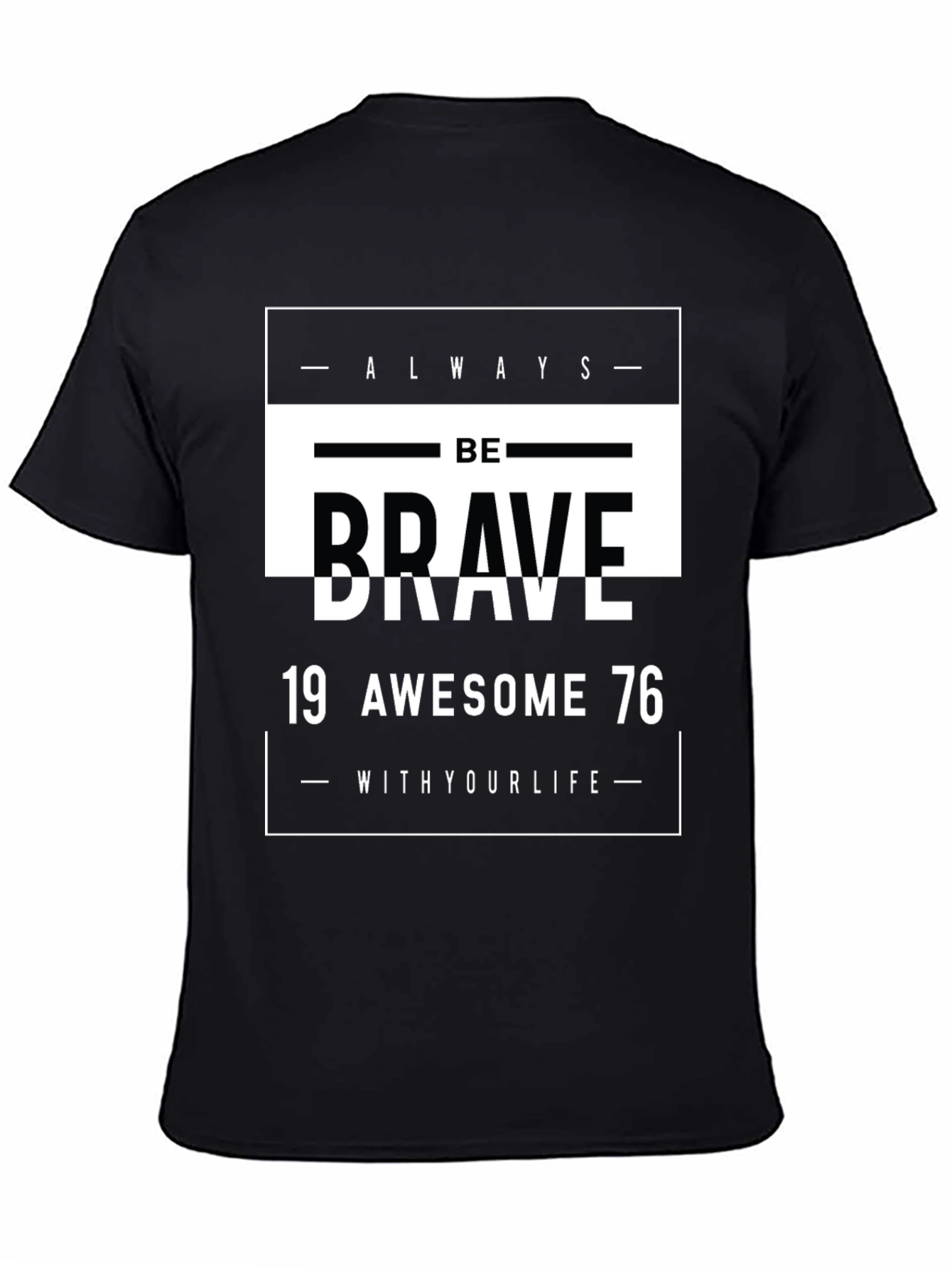 Black Be Brave Graphic Tee - Awesome 1976 Design view 4