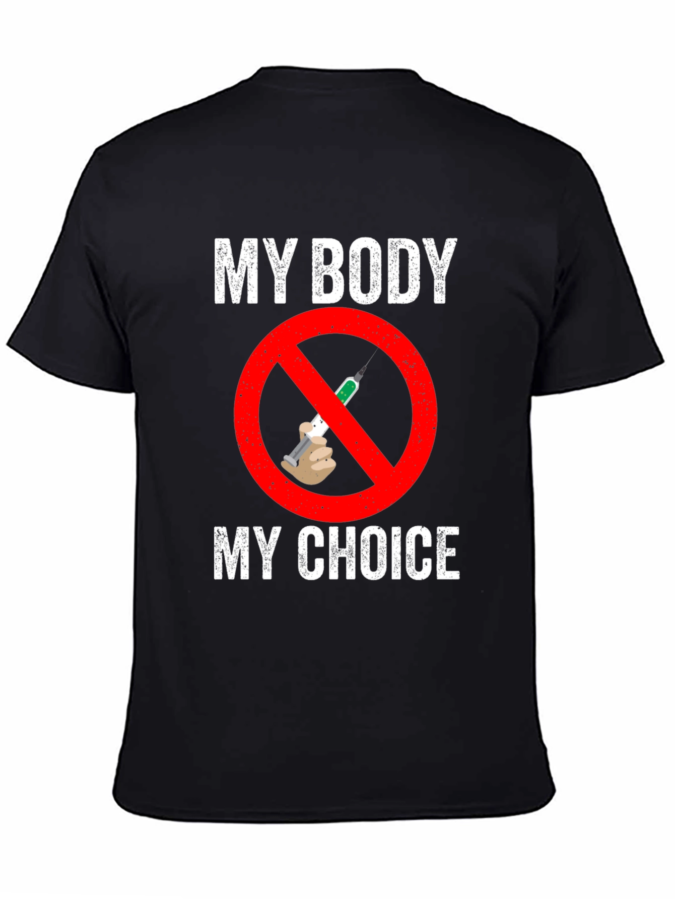 Black My Body, My Choice Anti-Vaccine T-Shirt view 4
