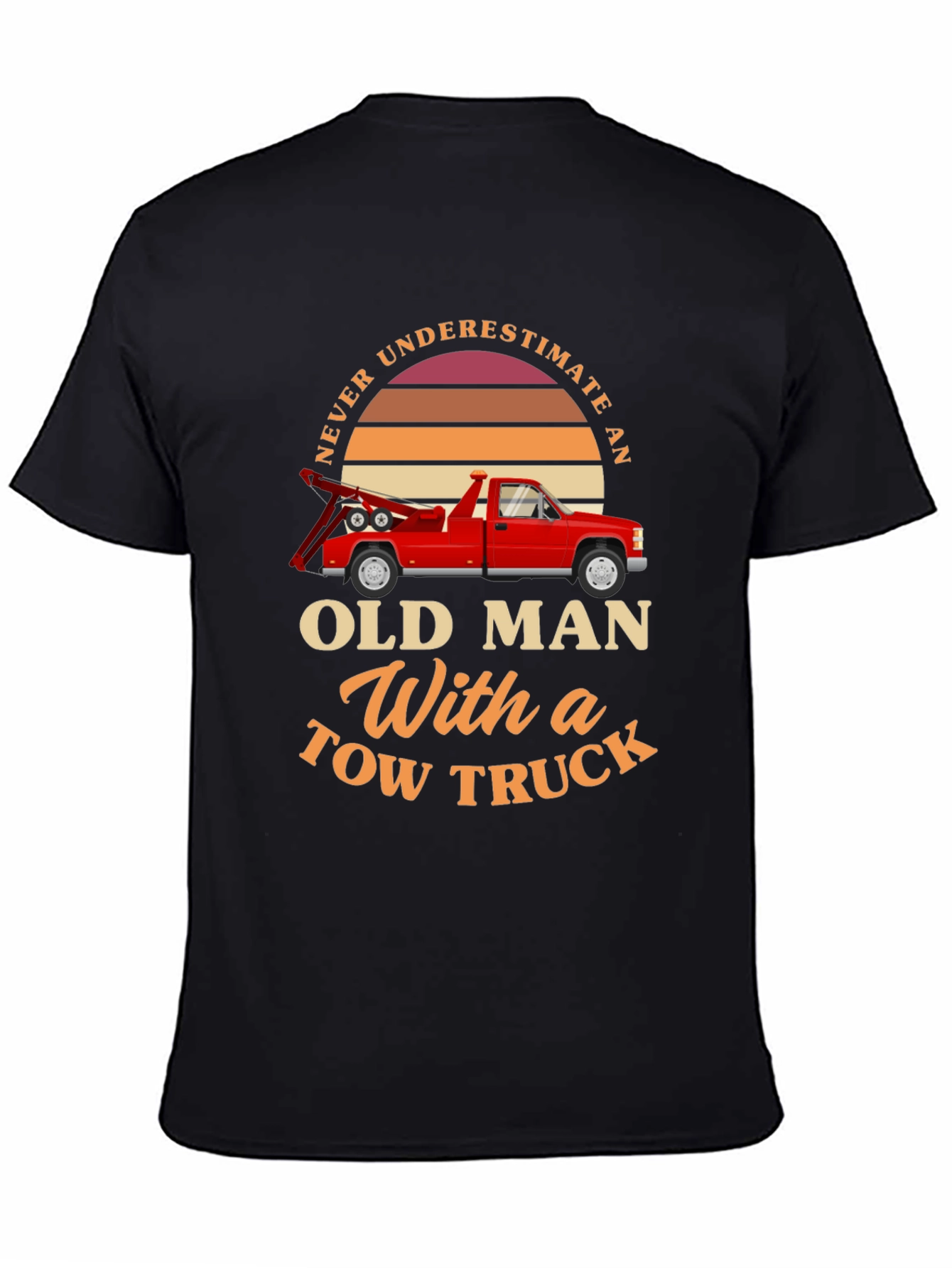 Black Never Underestimate Old Man Tow Truck T-Shirt view 4