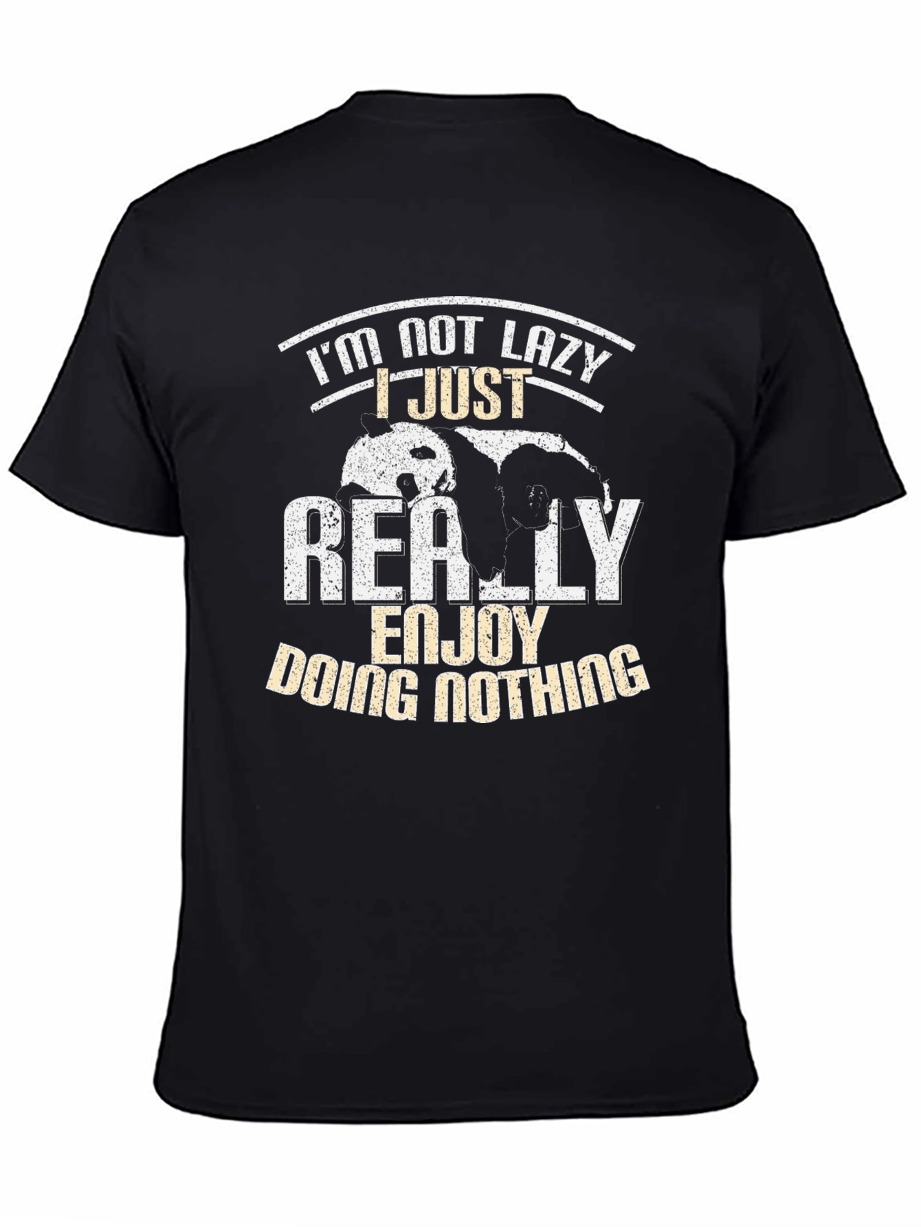 Black Lazy Panda T-Shirt - I'm Not Lazy, Enjoy Doing Nothing Funny Tee view 4