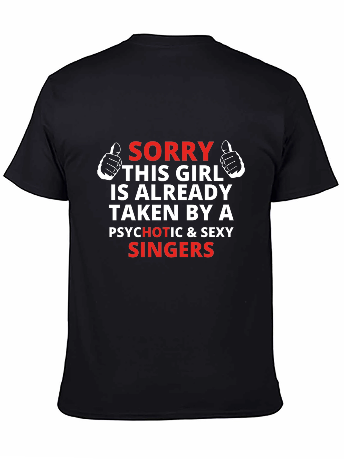 Black Funny "Sorry This Girl..." T-Shirt view 4
