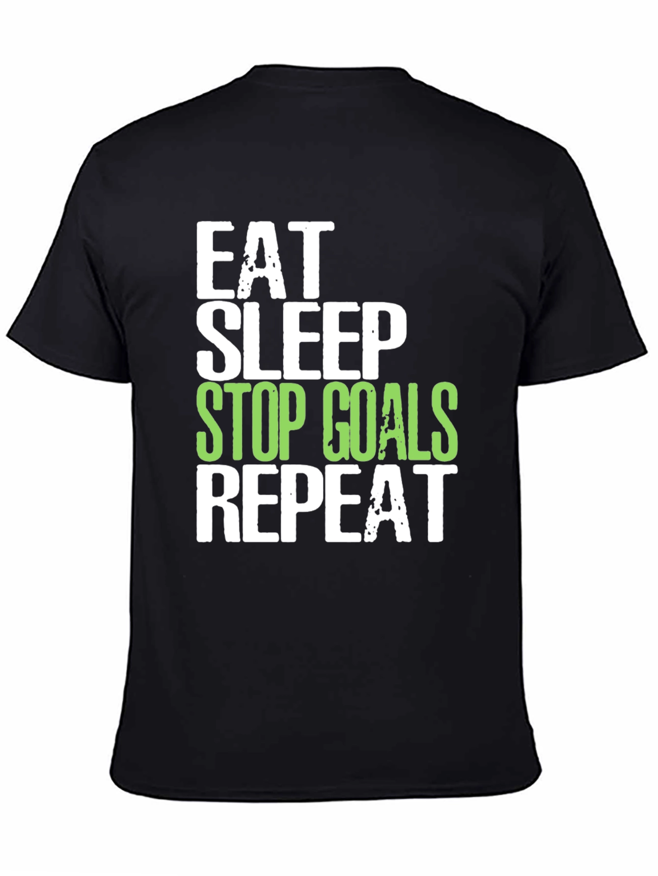 Black Eat Sleep Stop Goals Repeat T-Shirt view 4