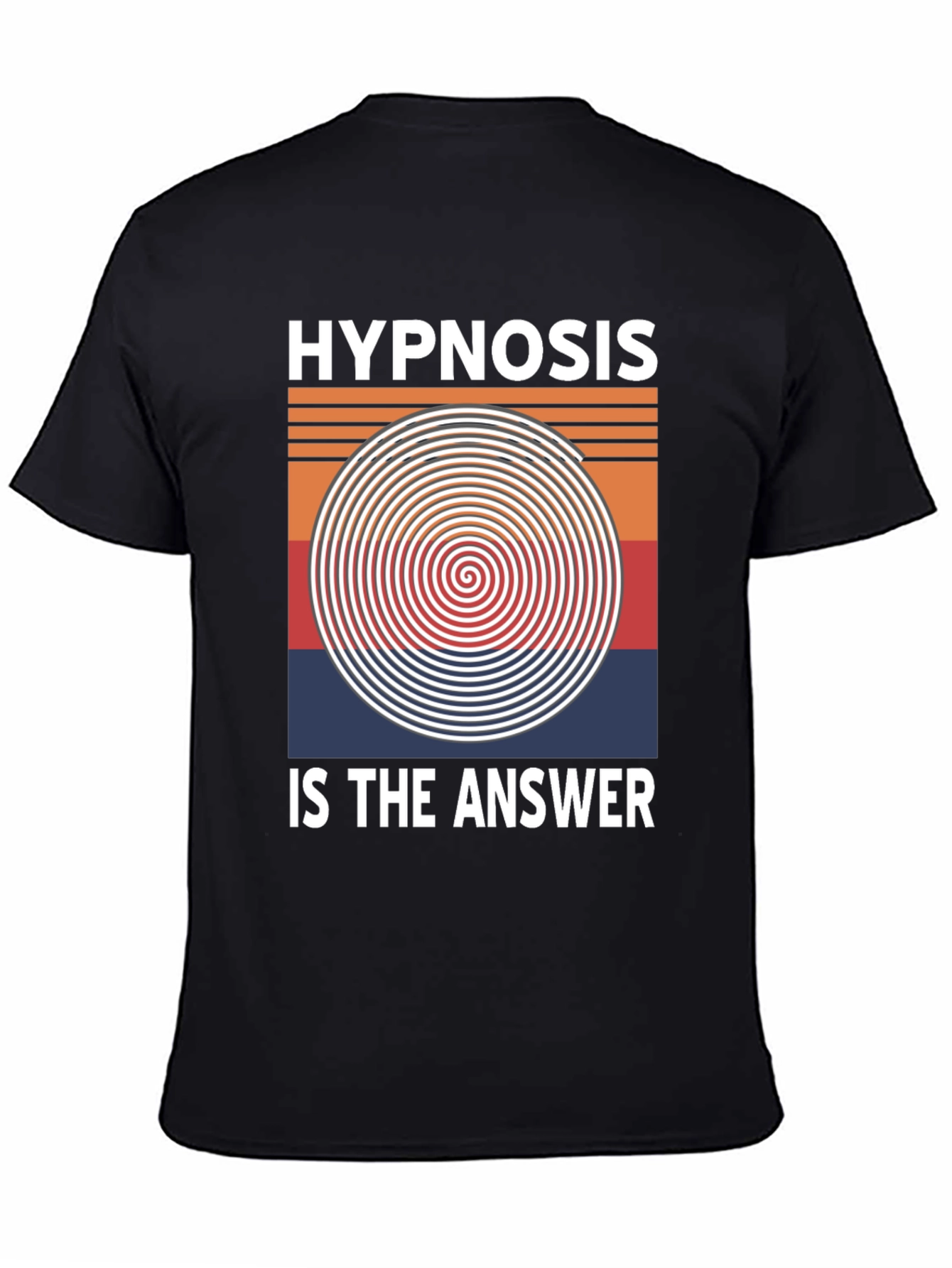 Black Hypnosis Is The Answer T-Shirt view 4