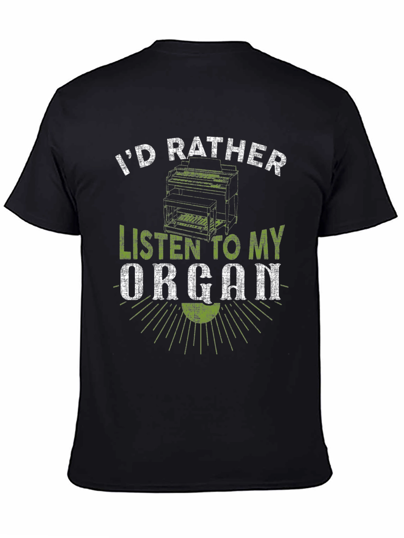 Black I'd Rather Listen to My Organ T-Shirt view 4
