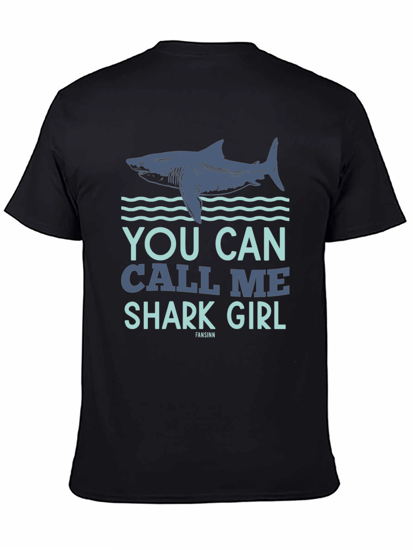 Black You Can Call Me Shark Girl Black T-Shirt view 4