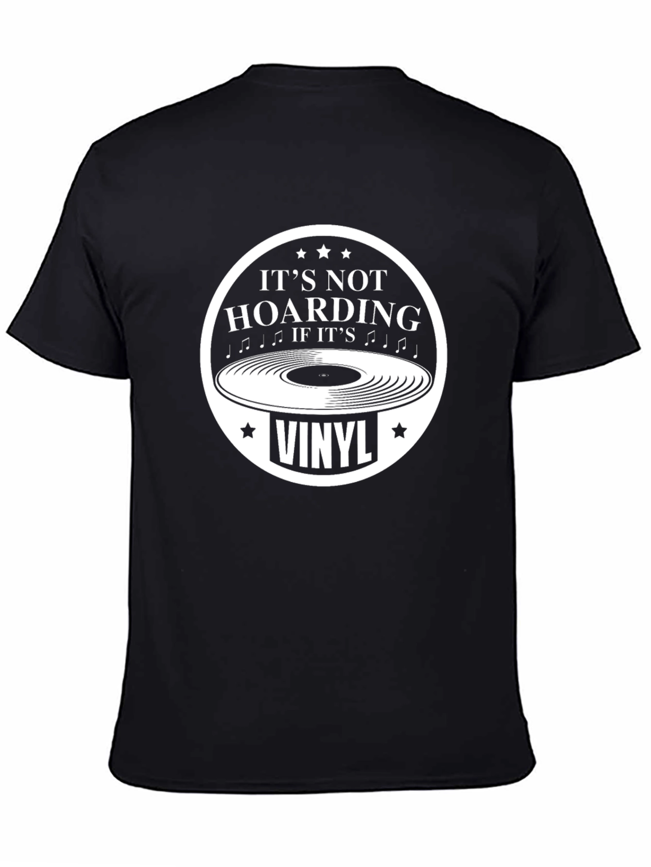 Black It's Not Hoarding If It's Vinyl Black T-Shirt view 4