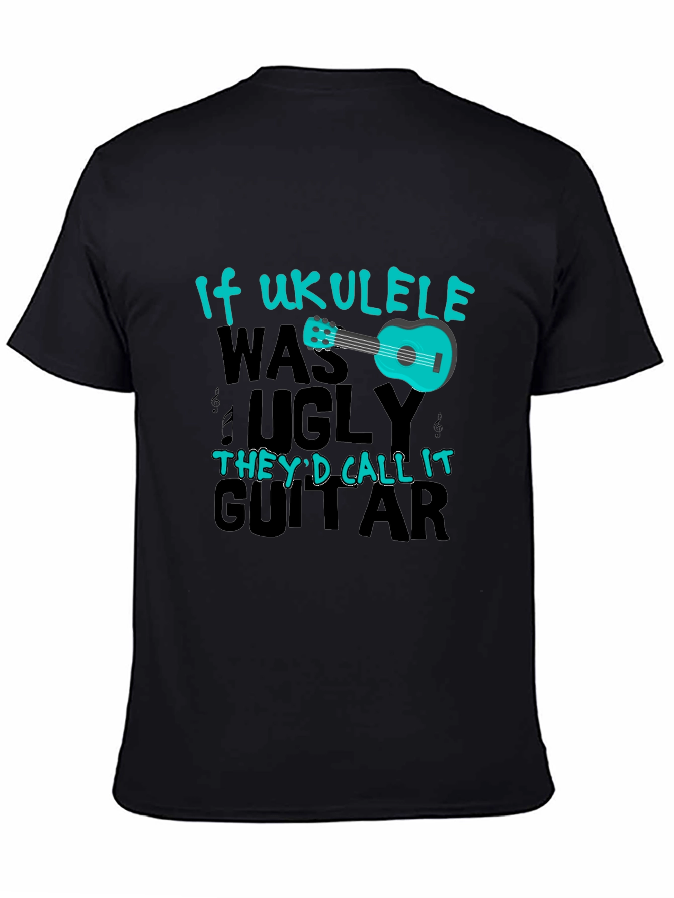Black Ukulele T-Shirt - If Ukulele Was Ugly view 4