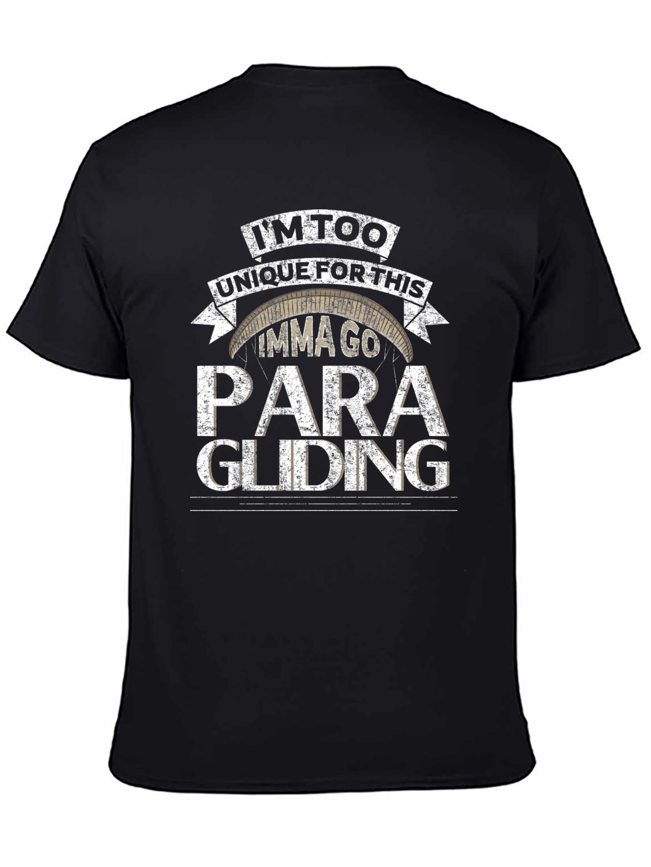 Paragliding Graphic Tee - I'm Too Unique - 4