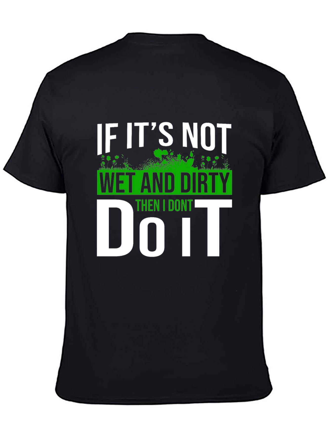 Black Wet and Dirty T-Shirt - Funny Graphic Tee view 4