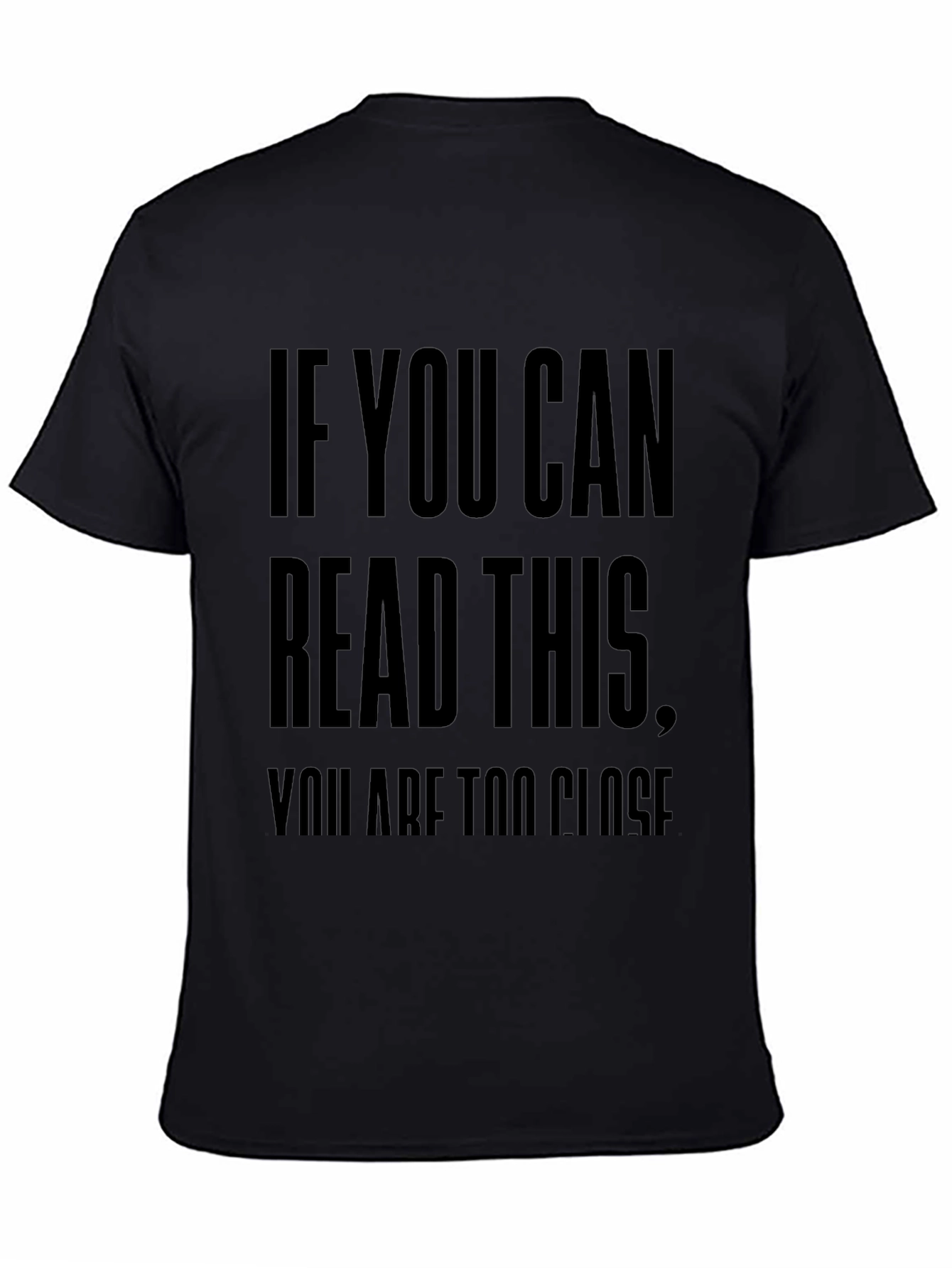 Funny Social Distance T-Shirt - 'If You Can Read This' - 4