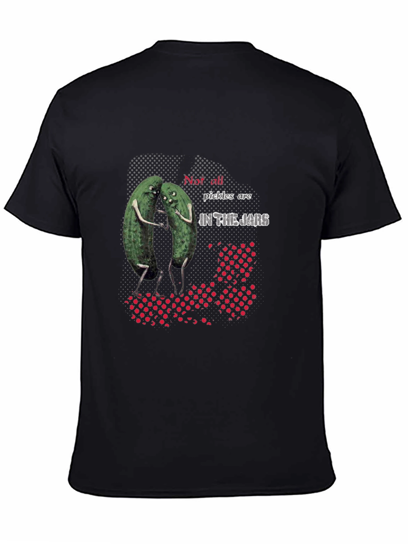 Black Pickle Pair Graphic T-Shirt - "Not all pickles are IN THE JARS" view 4