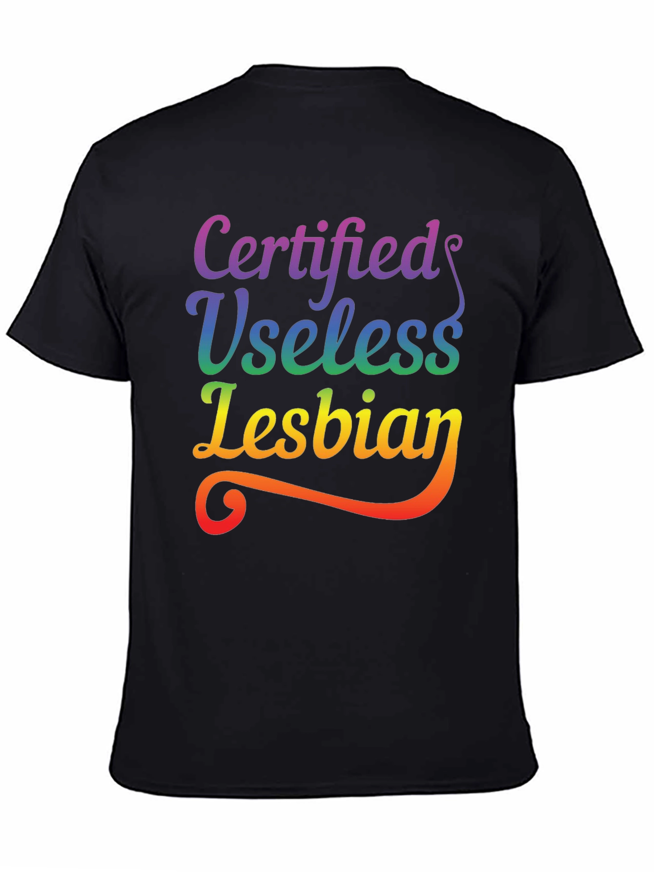 Black Certified Useless Lesbian Rainbow Tee view 4