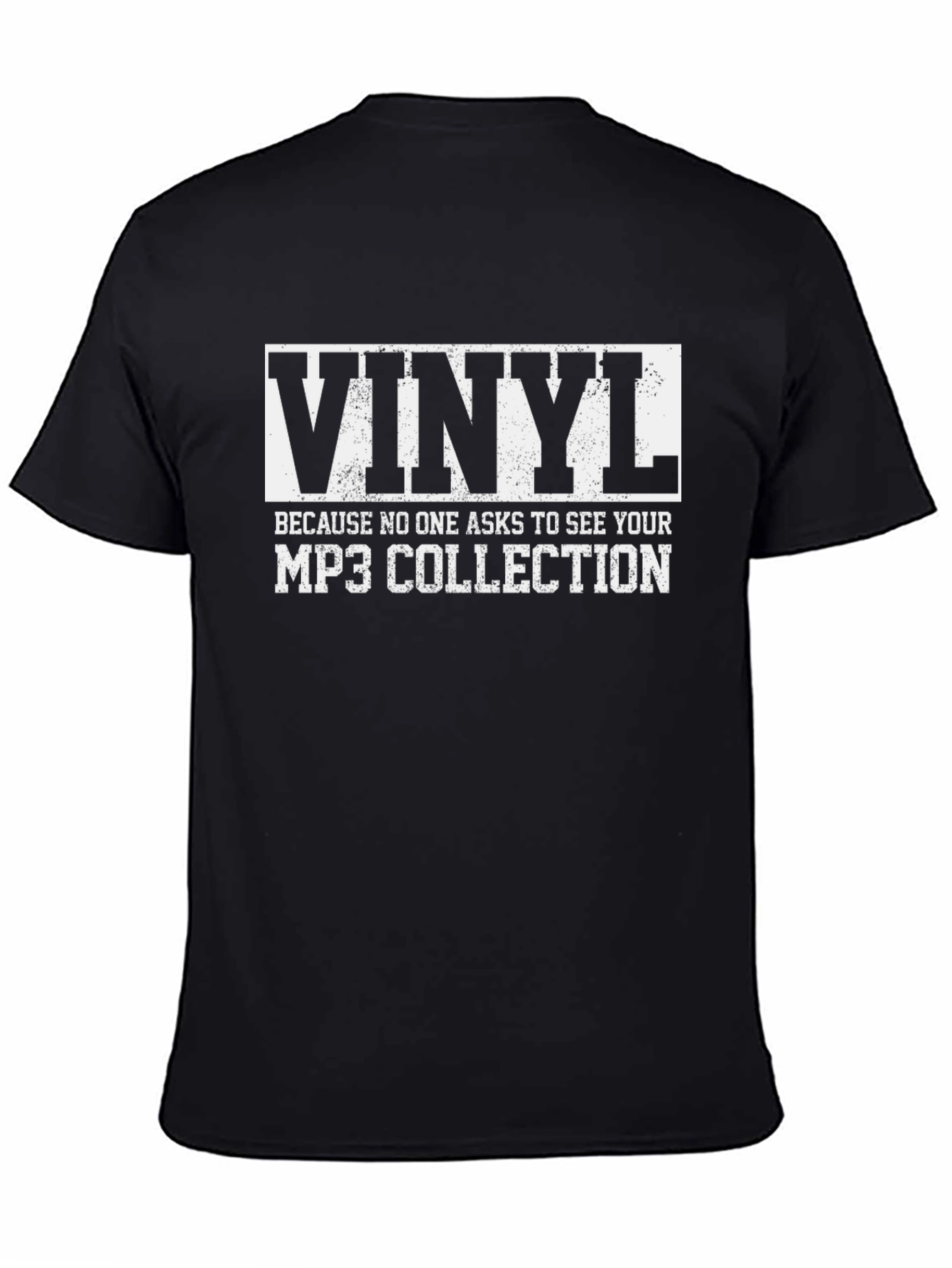 Black Vinyl Music T-Shirt: Because No One Asks To See Your MP3 Collection view 4