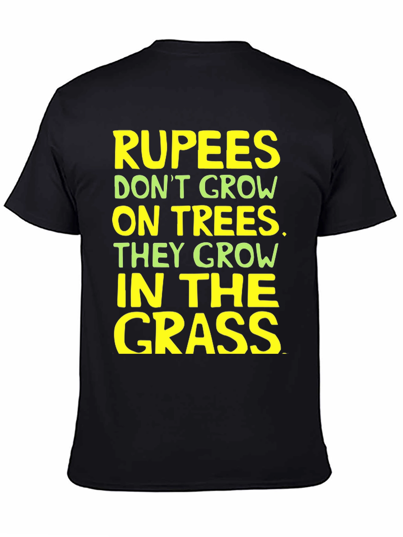 Black Rupees in Grass Graphic Tee - Funny Sarcastic T-Shirt view 4