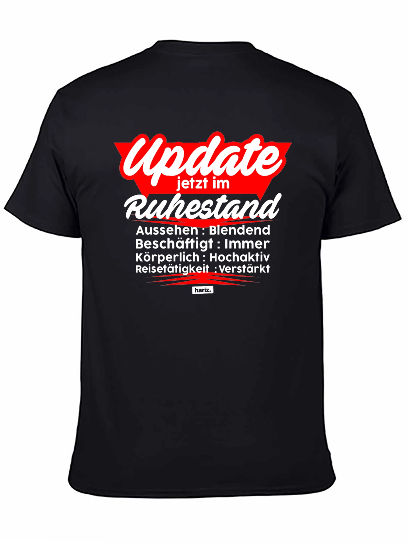 Black Update Ruhestand T-Shirt - Retirement Mode Activated! view 4