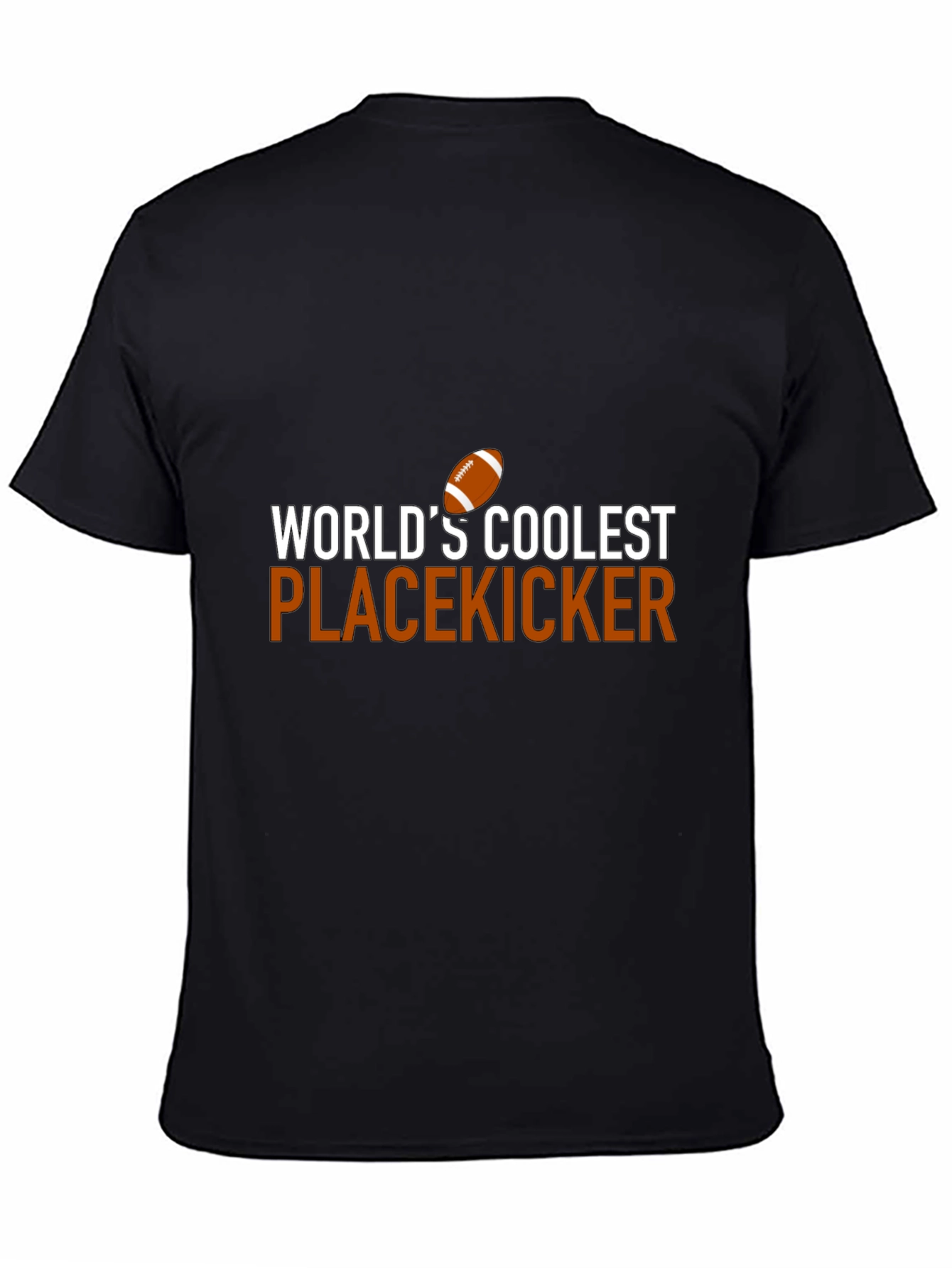 Black World's Coolest Placekicker Football Graphic T-Shirt view 4