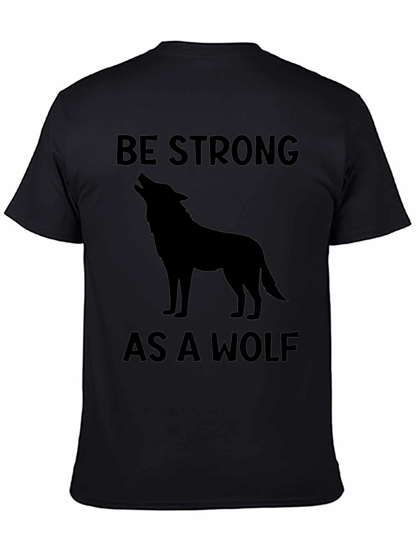 Black Be Strong As A Wolf Graphic Tee - Black view 4