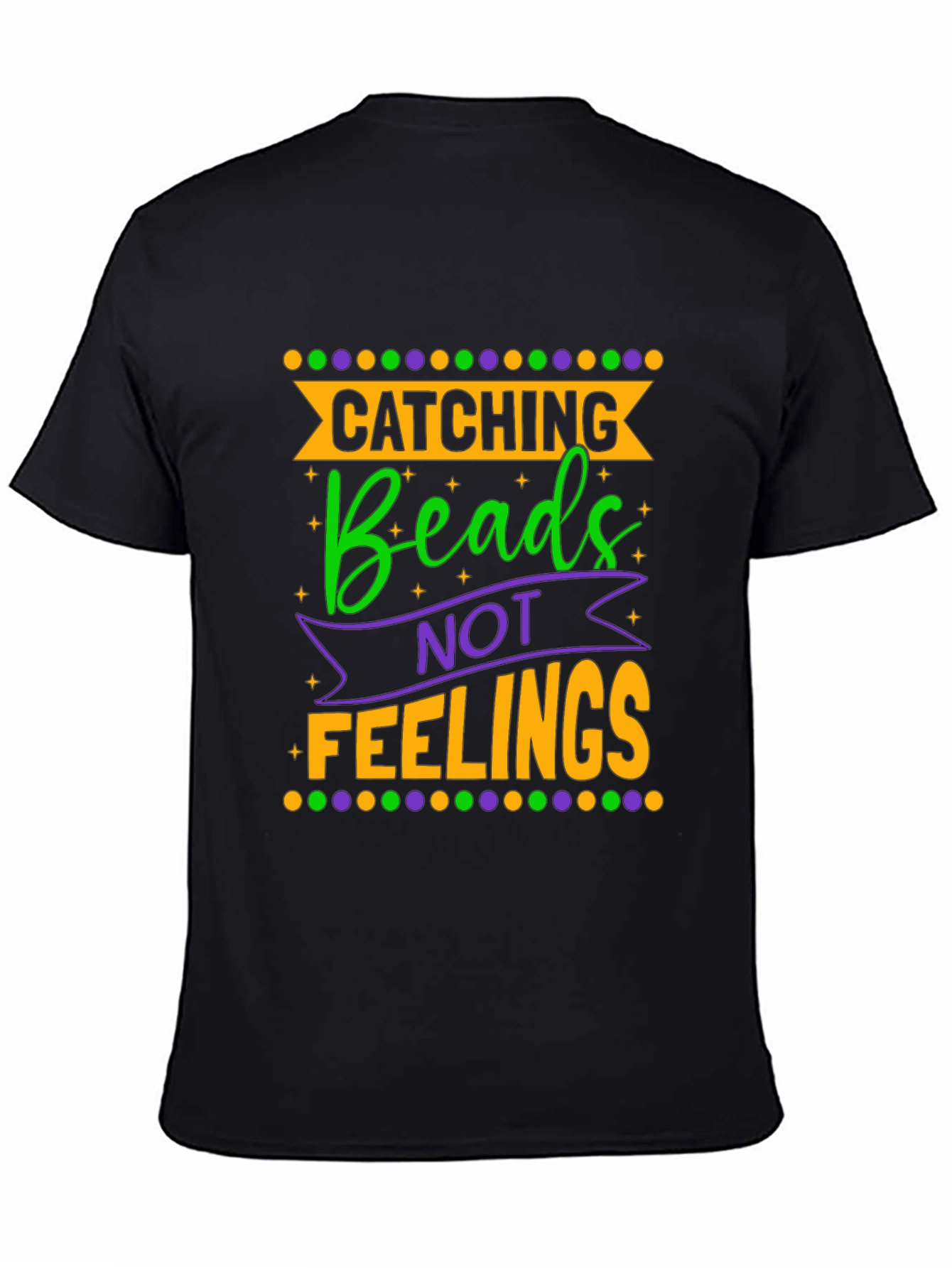 Black Catching Beads Not Feelings Graphic Tee view 4