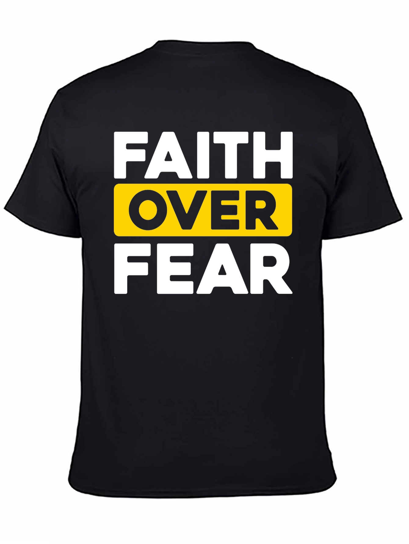 Black Faith Over Fear Black T-Shirt - Inspirational Design view 4