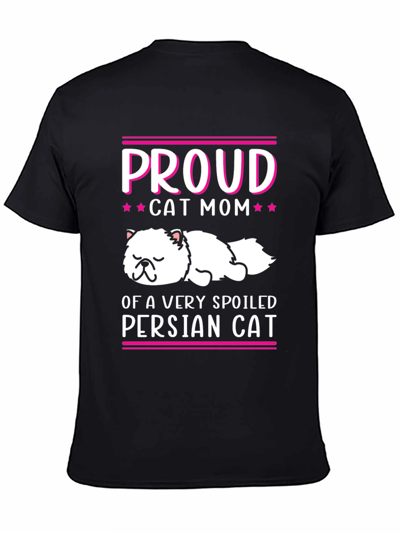 Black Proud Cat Mom T-Shirt - Spoiled Persian Cat view 4