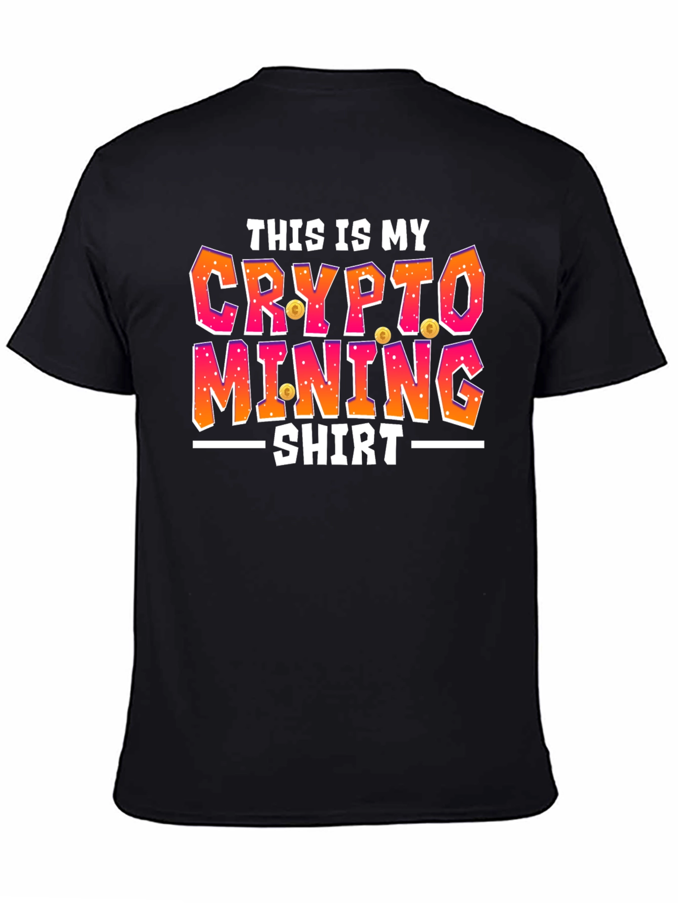 Black Crypto Mining Shirt - Funny Bitcoin T-Shirt view 4