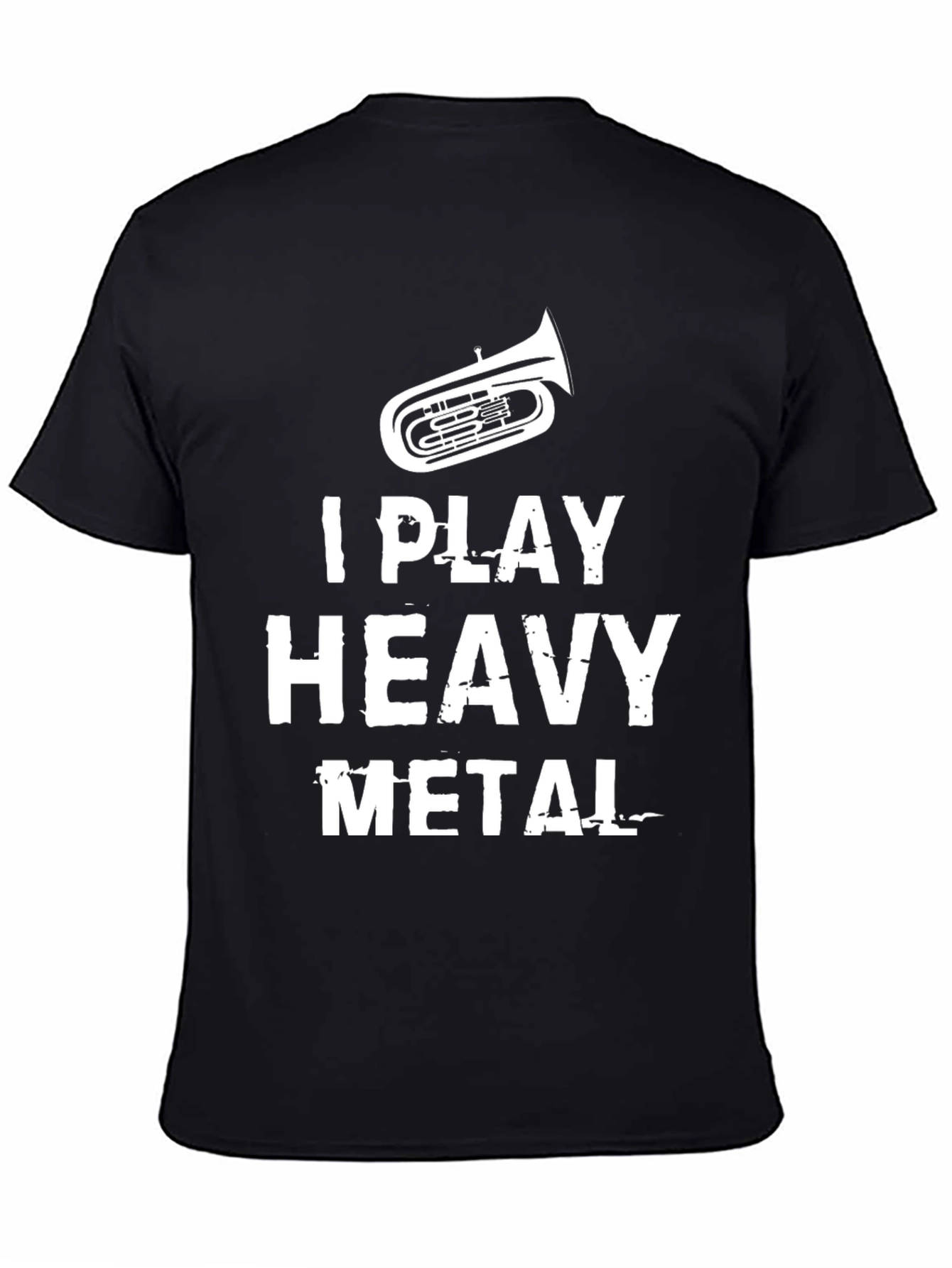 Black I Play Heavy Metal Tuba T-Shirt view 4