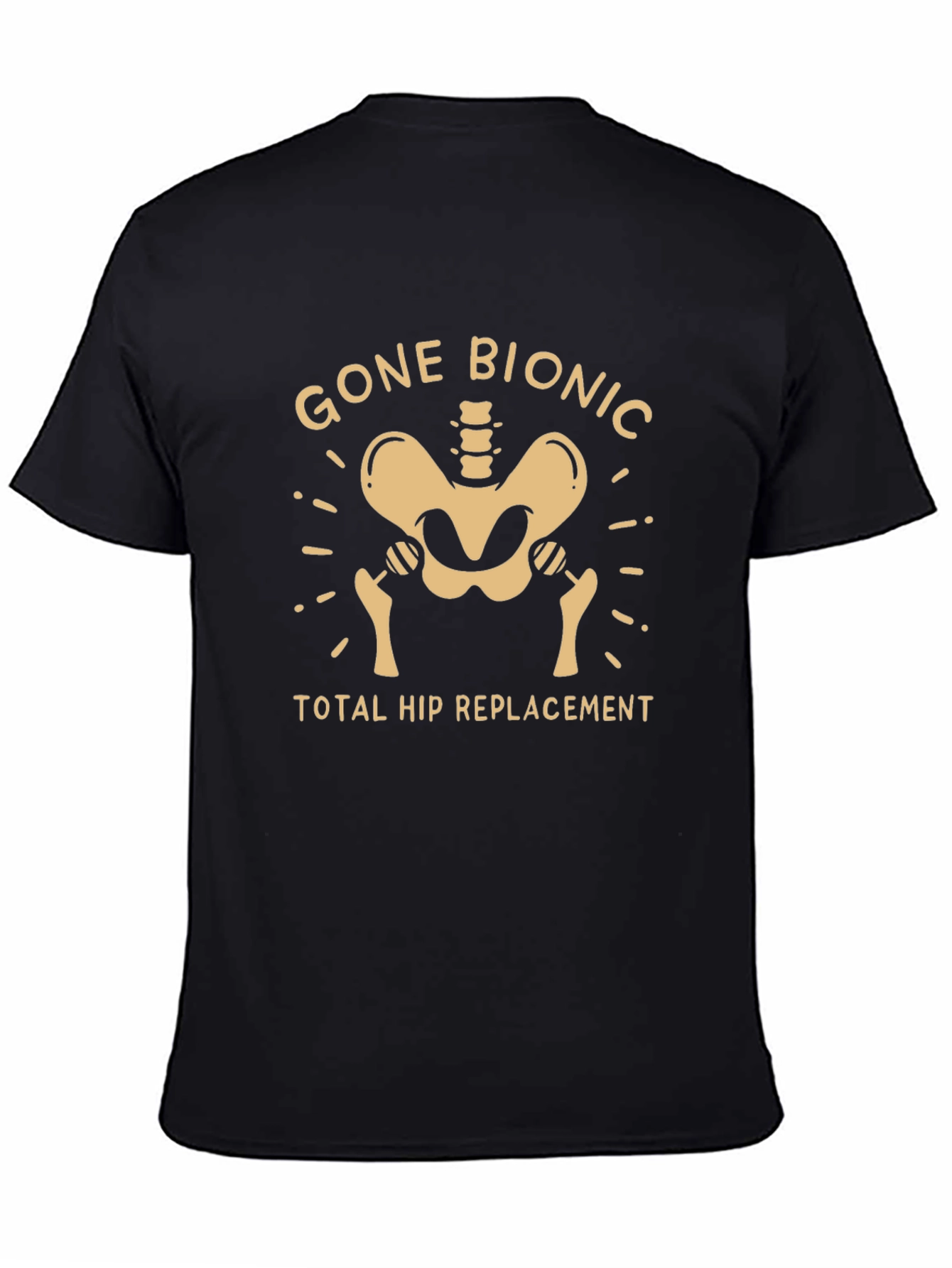 Black Gone Bionic Hip Replacement T-Shirt Funny Recovery Tee view 4