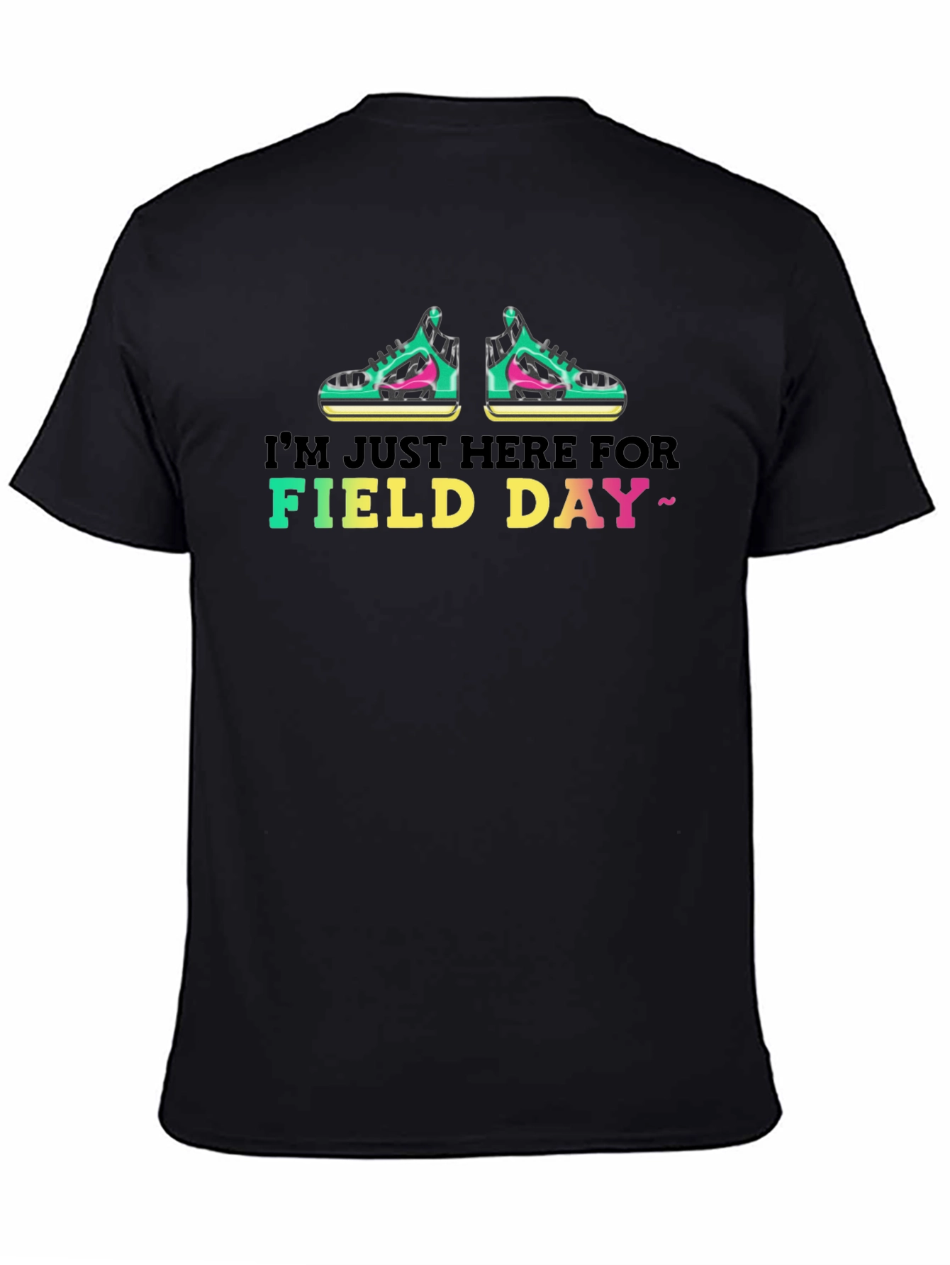 Black Field Day T-Shirt - I'm Just Here For Field Day view 4
