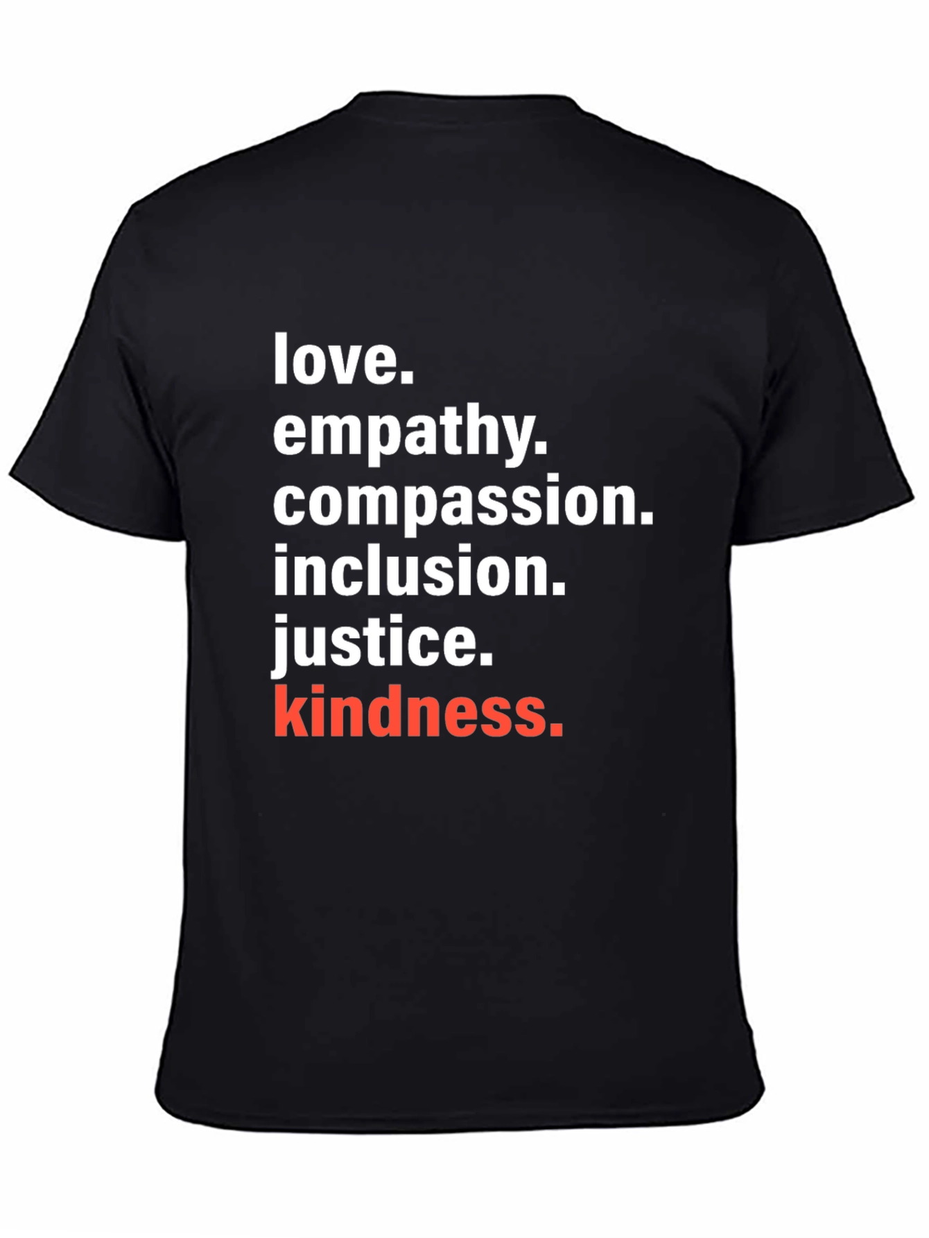 Black Love, Empathy, Compassion T-Shirt - Kindness Matters view 4